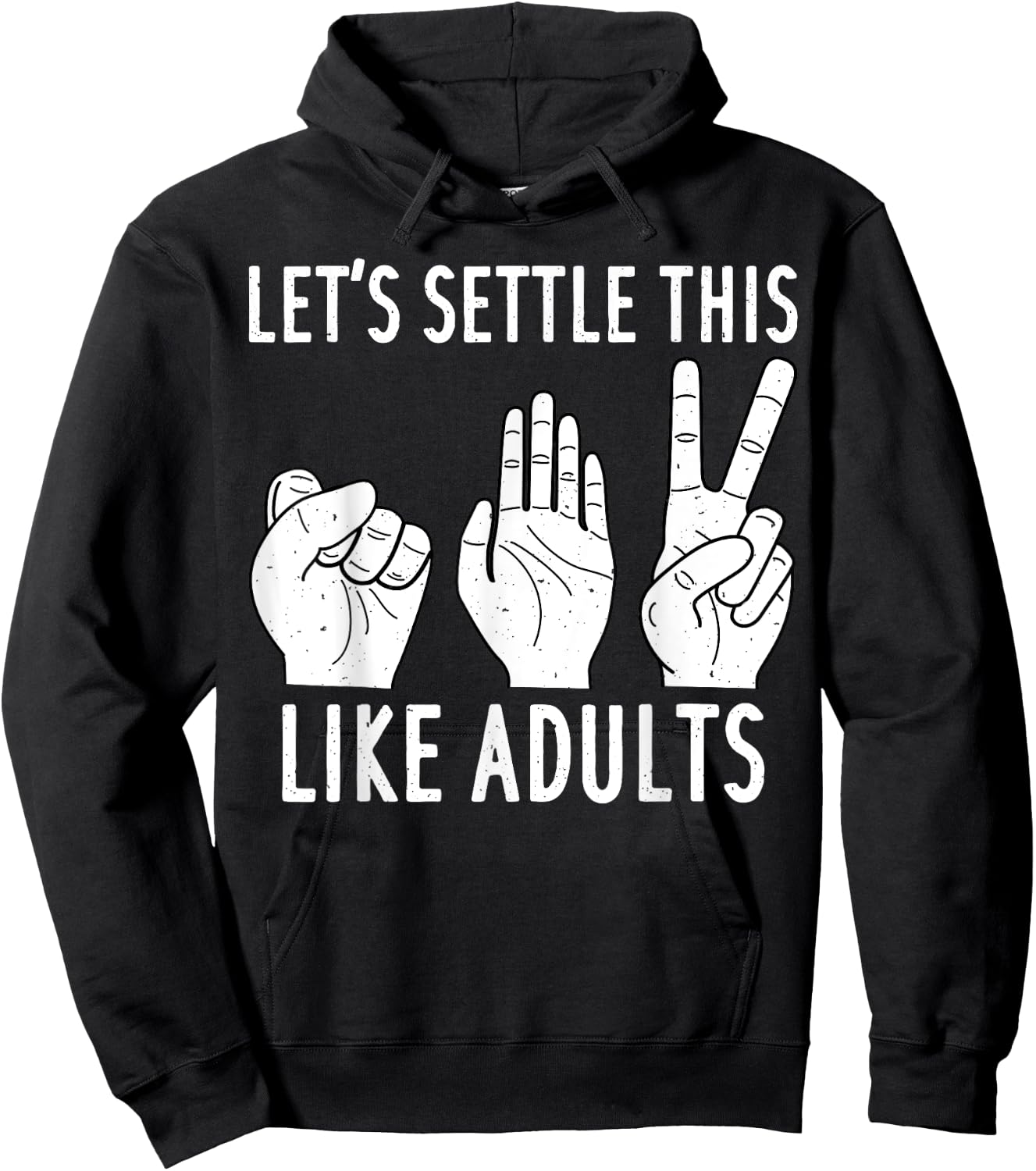 Let's Settle This Like Adult Shirt Funny Rock Paper Scissor Hoodie - Hoodie | Black