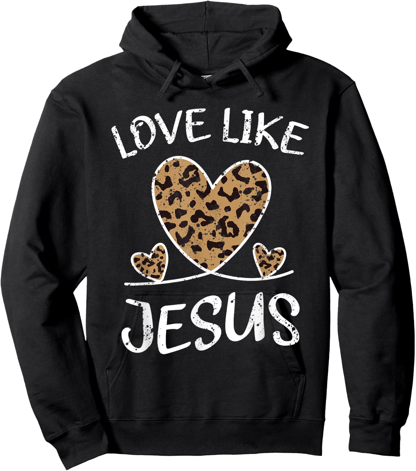 Faith Bible Blessed Christian Cheeta Leopard Love Like Hoodie - Hoodie | Black