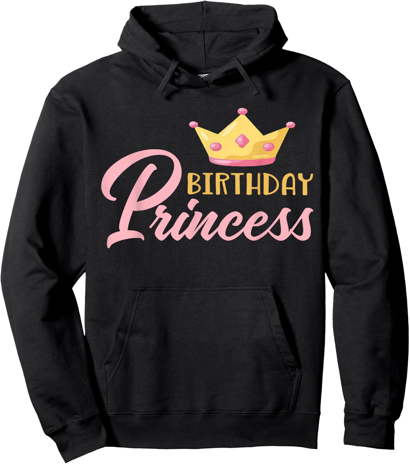 The Birthday Princess Themed Family Girl Birthday Hoodie - Hoodie | Black