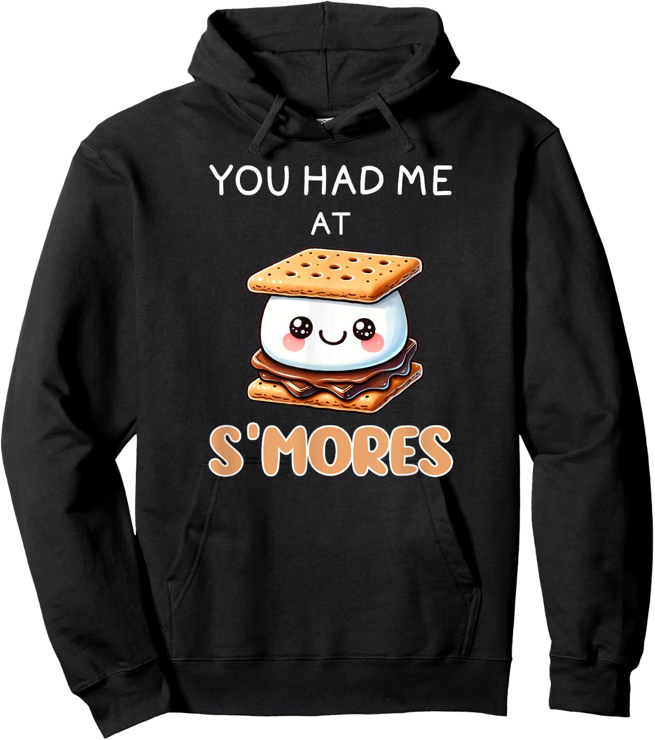 S'mores Shirt Funny You Had Me At Smores I Love S'mores Hoodie - Hoodie | Black