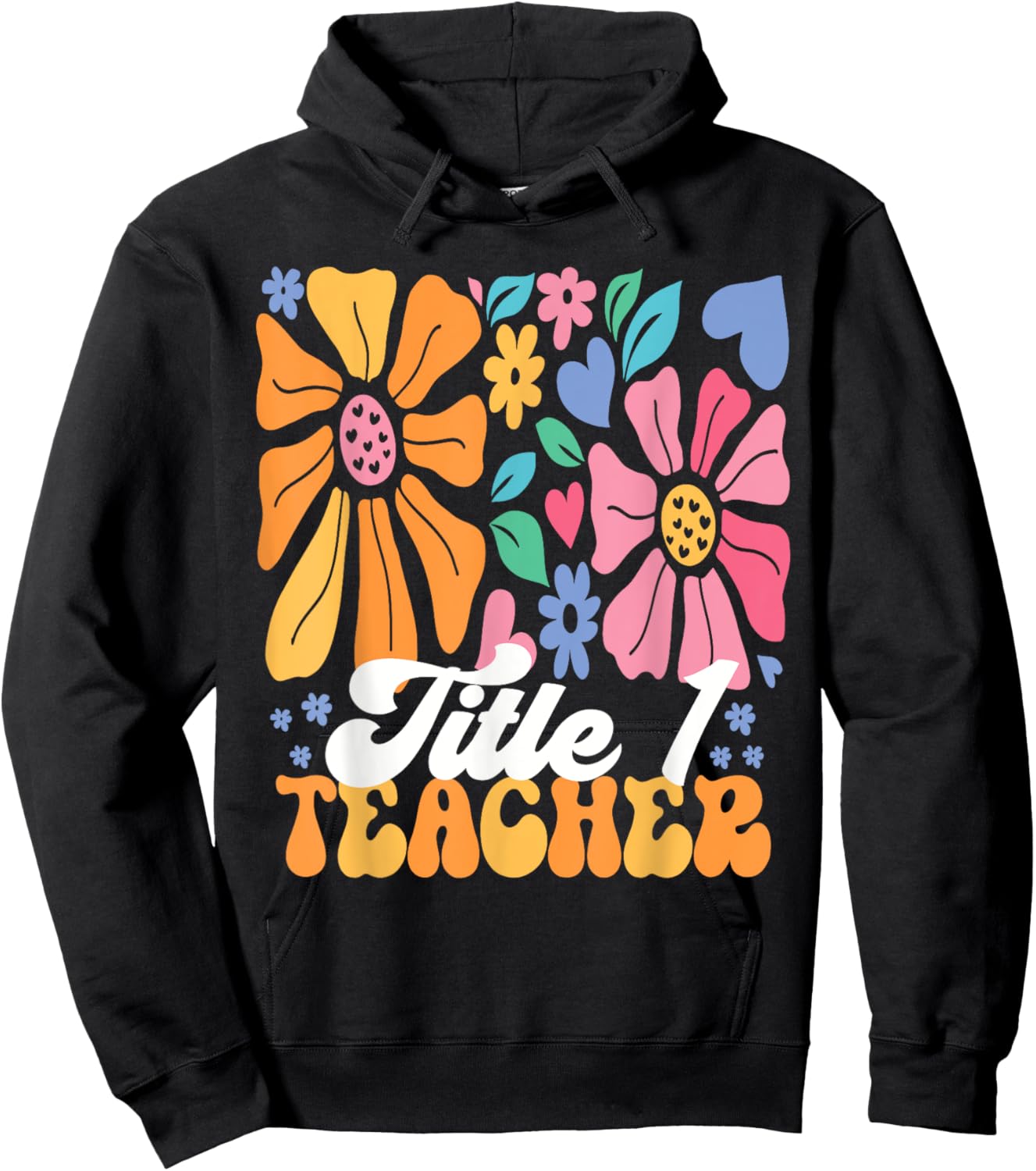 Title 1 Teacher Appreciation Reading Teacher Back To School Hoodie - Hoodie | Black