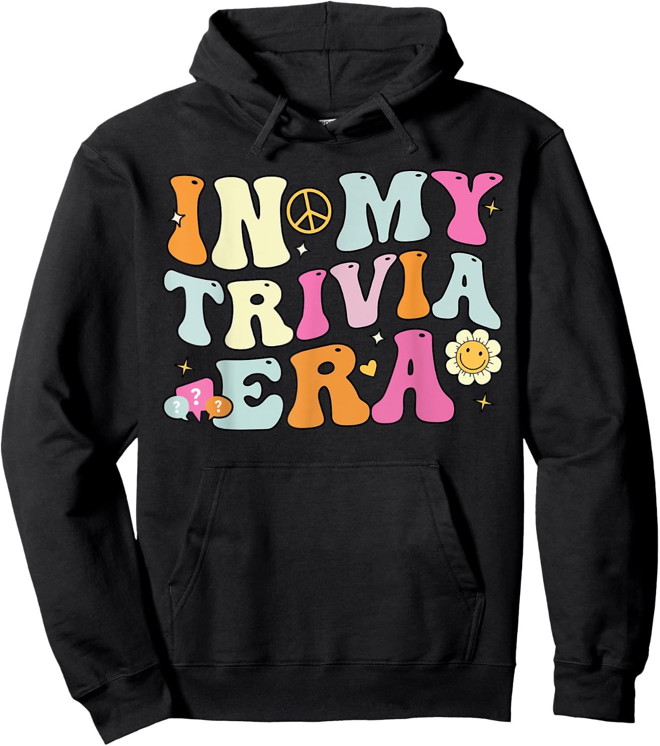 In My Trivia Era, Groovy Trivia Player Hoodie - Hoodie | Black
