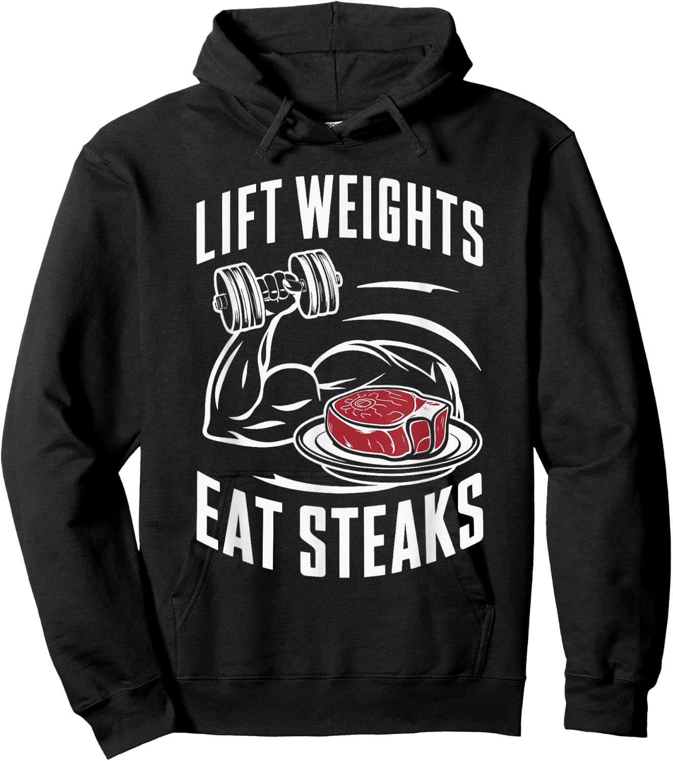 Lift Weights Eat Steaks Hoodie - Hoodie | Black
