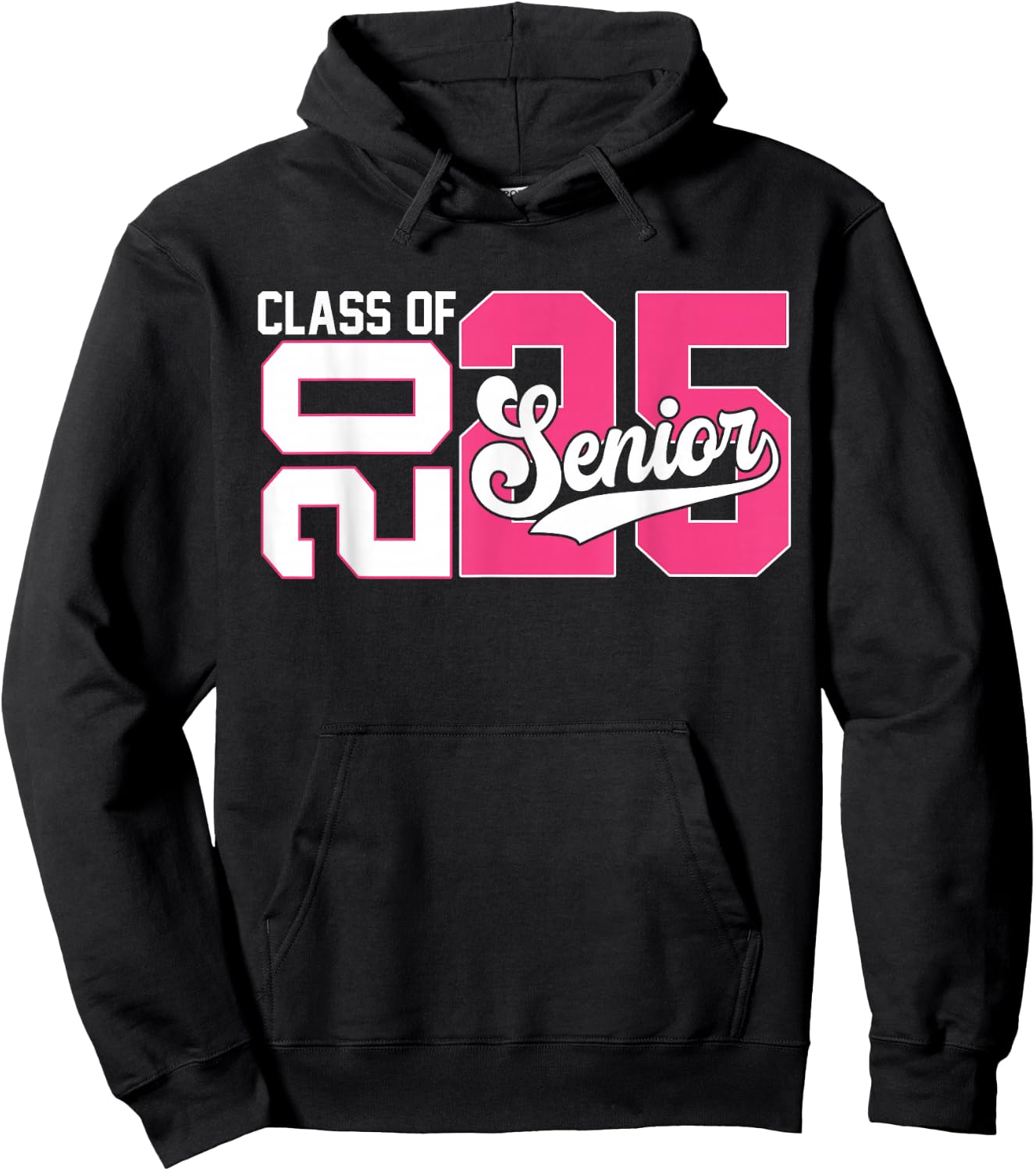 Class of 2025 Senior Graduation 2025 Back To School Pink Hoodie - Hoodie | Black