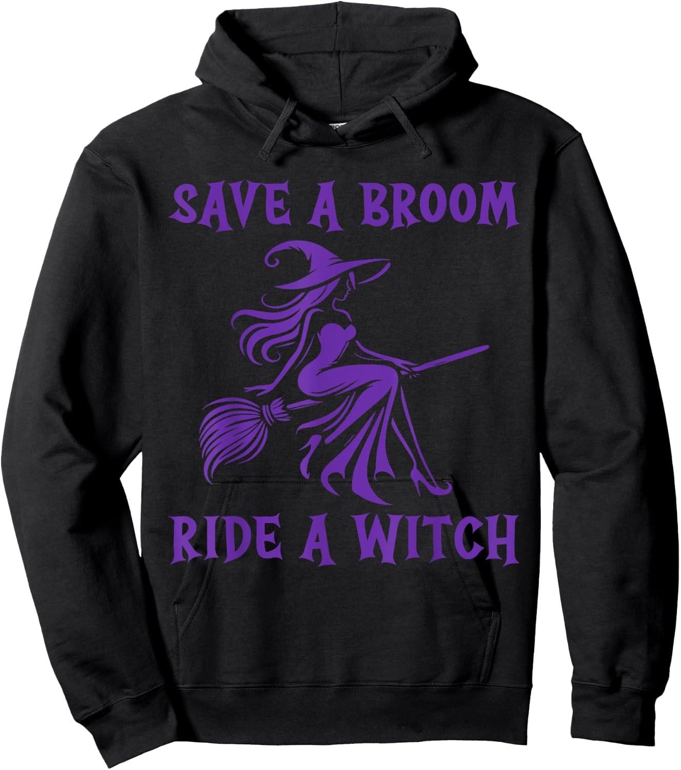 Save A Broom Ride A Witch Hoodie - Hoodie | Black
