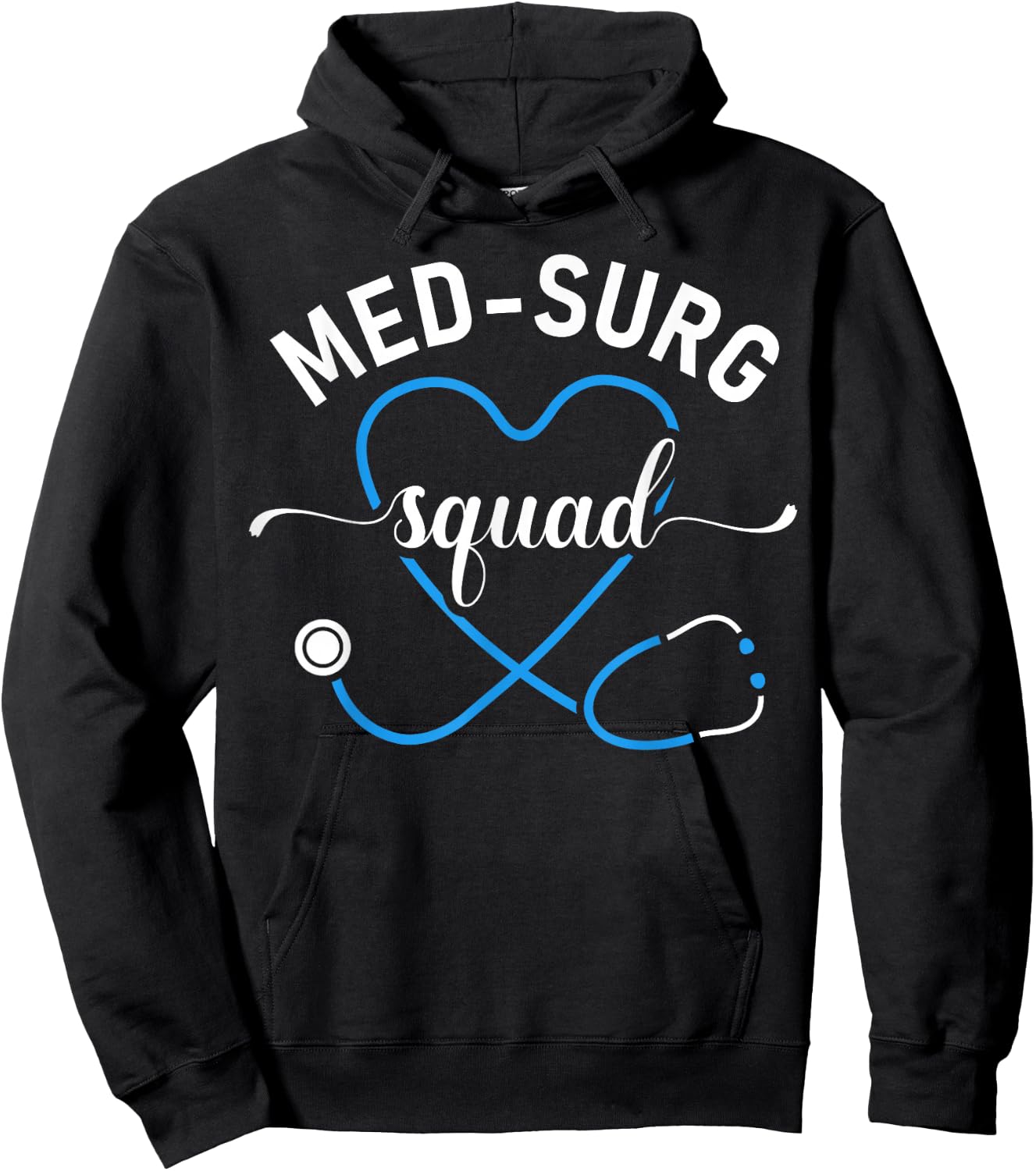 Med Surg Squad Appreciation Med Surg Nursing Nurse Hoodie - Hoodie | Black