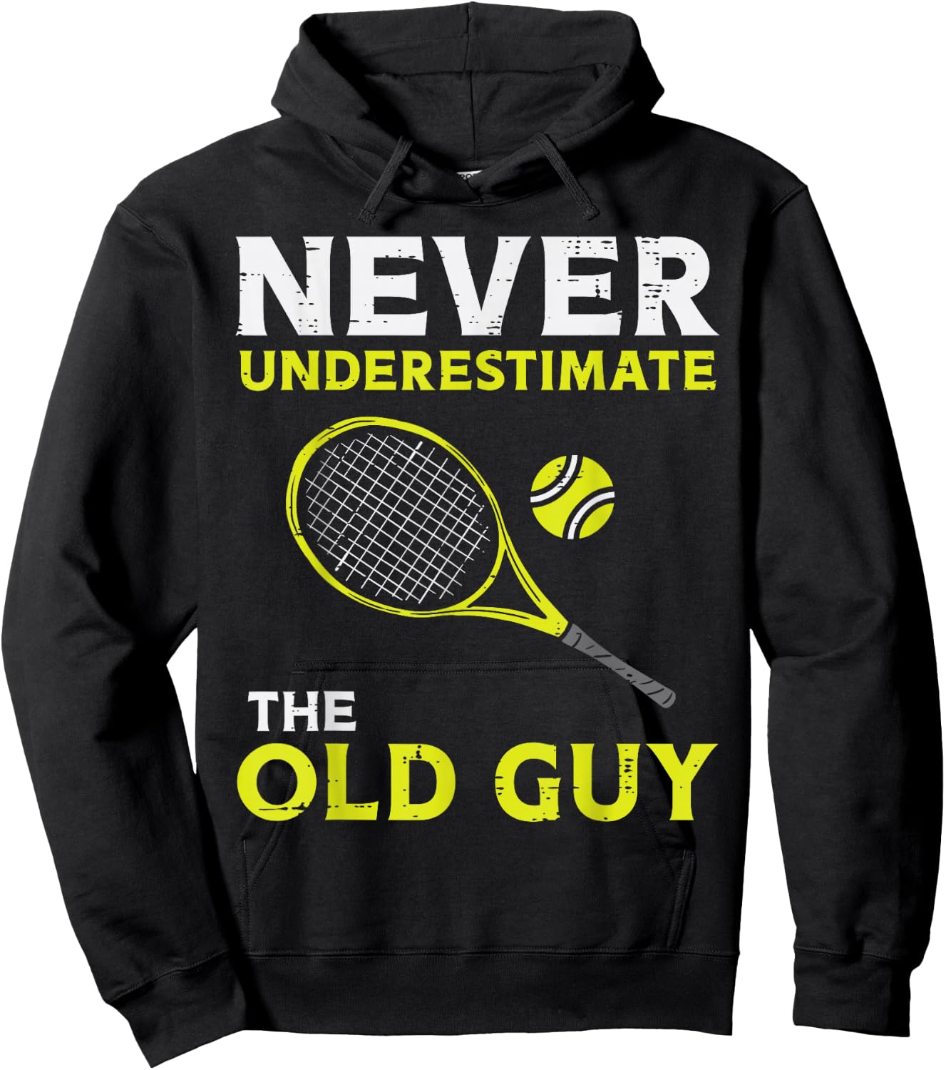 Never Underestimate The Old Guy Tennis Player Coach Men Hoodie - Hoodie | Black