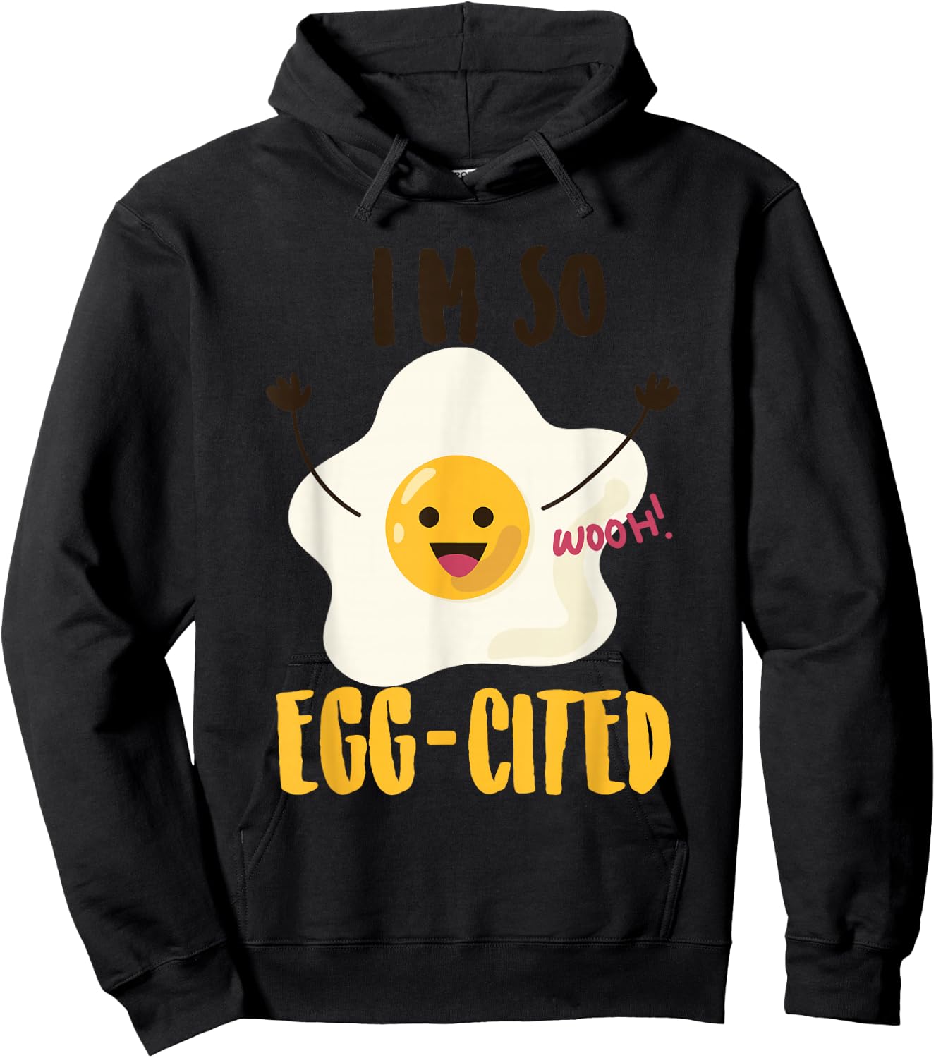 I'm So Egg-Cited Shirt | Cool Egg Pun Lovers Gift Hoodie - Hoodie | Black