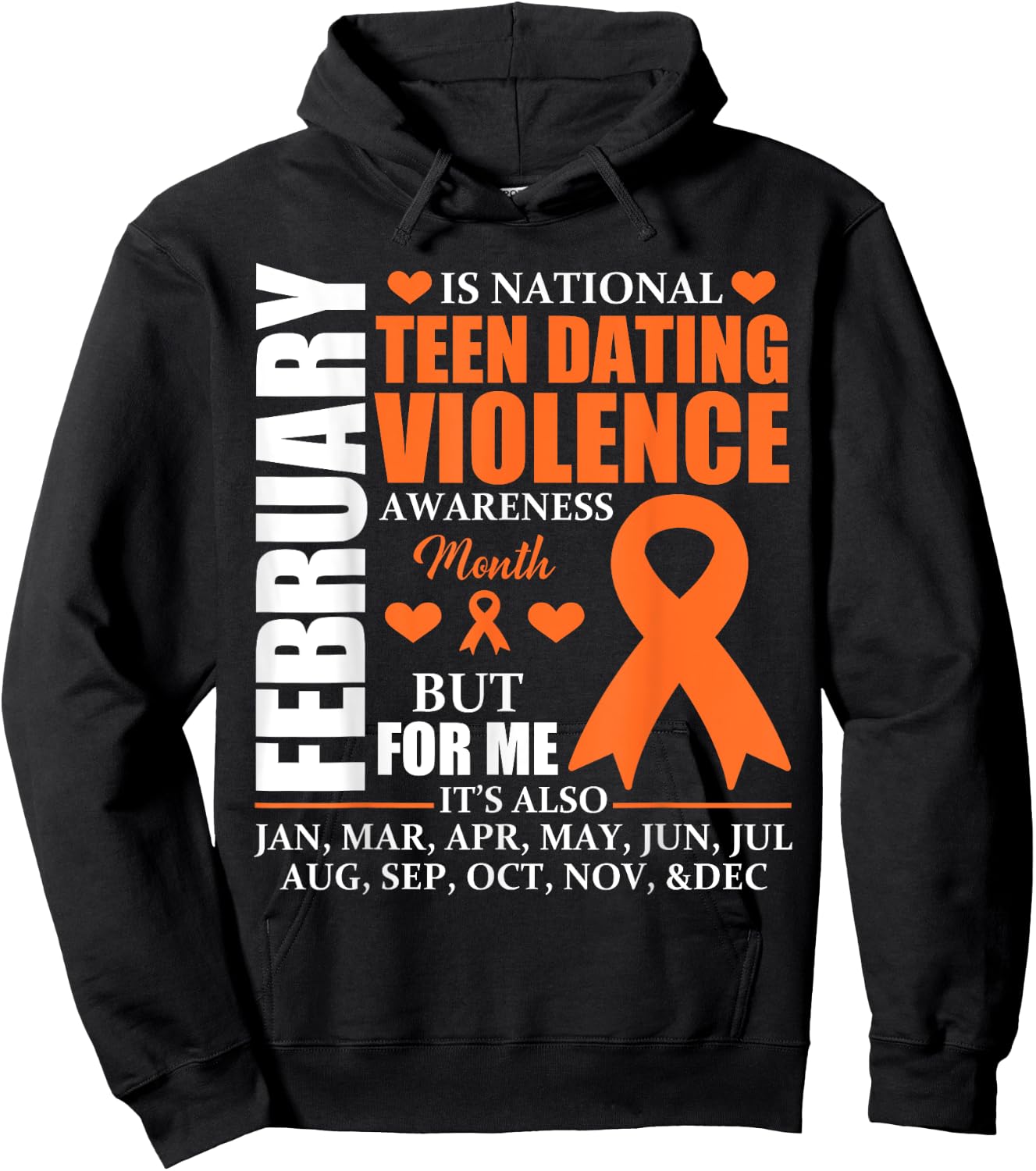 February Wear orange Ribbon Teen Dating Violence Awareness Hoodie - Hoodie | Black