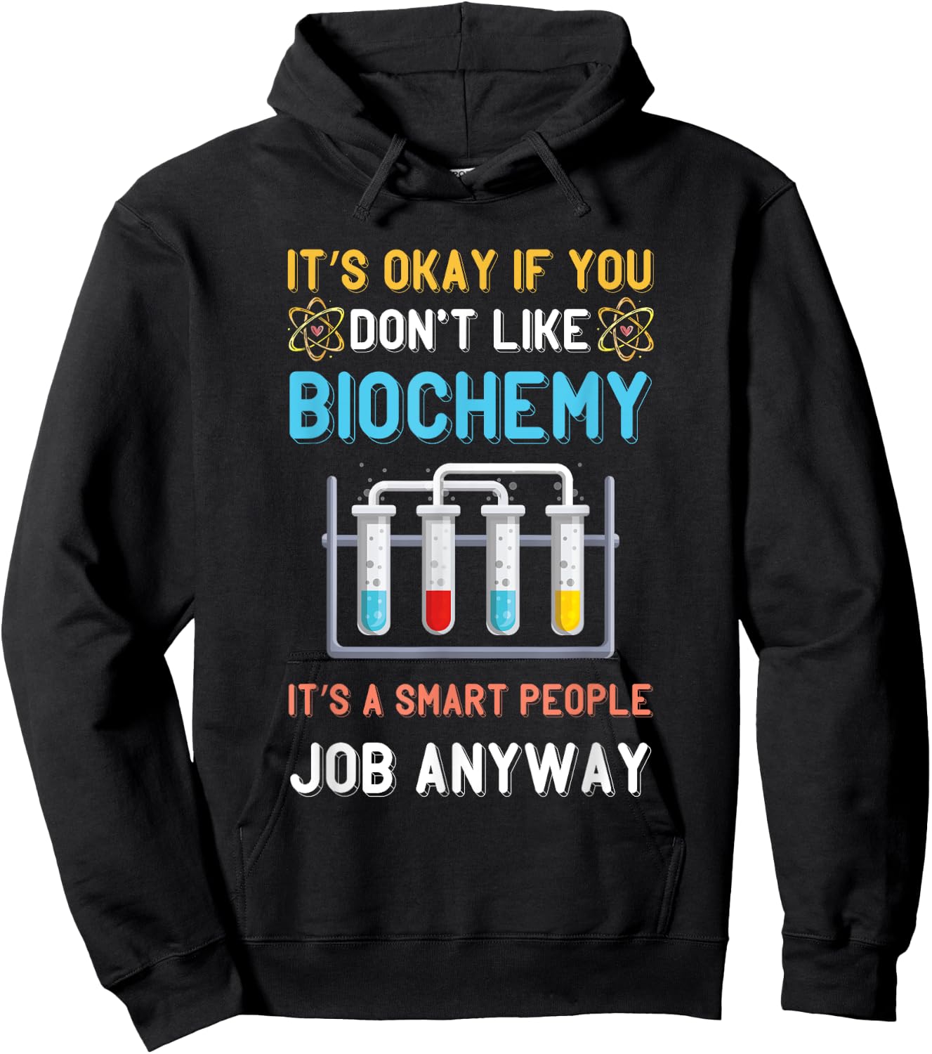 Biochemist Microbiologist Smart People Job Biochemistry Hoodie - Hoodie | Black