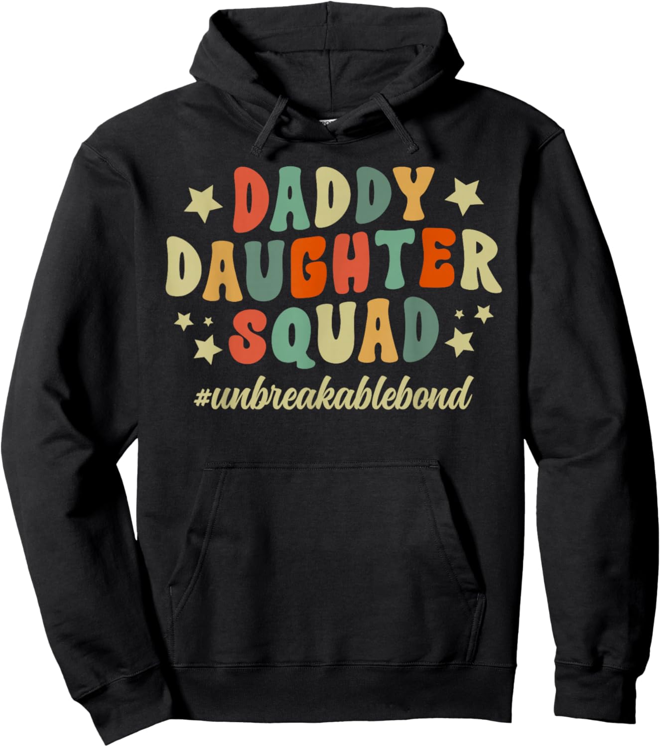 Daddy Daughter Squad Unbreakable Bond Father Daughter Squad Hoodie - Hoodie | Black