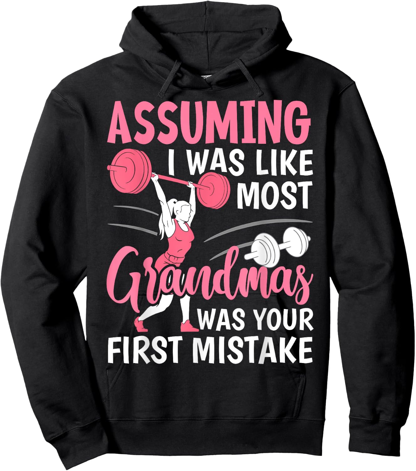 Cherished Moms Collection for Mother's Day Assuming I Was Like Most Grandmas Fitness Workout Grandma , Small, Black Hoodie - Hoodie | Black