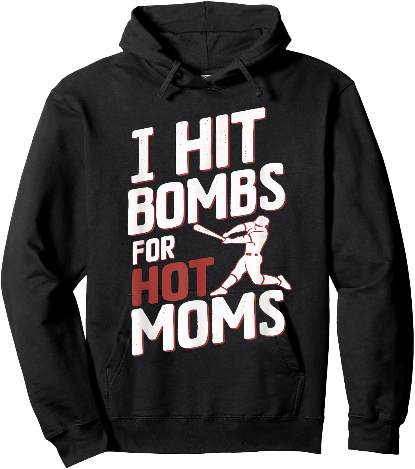 I Hit Bombs For Hot Moms Baseball Hoodie - Hoodie | Black