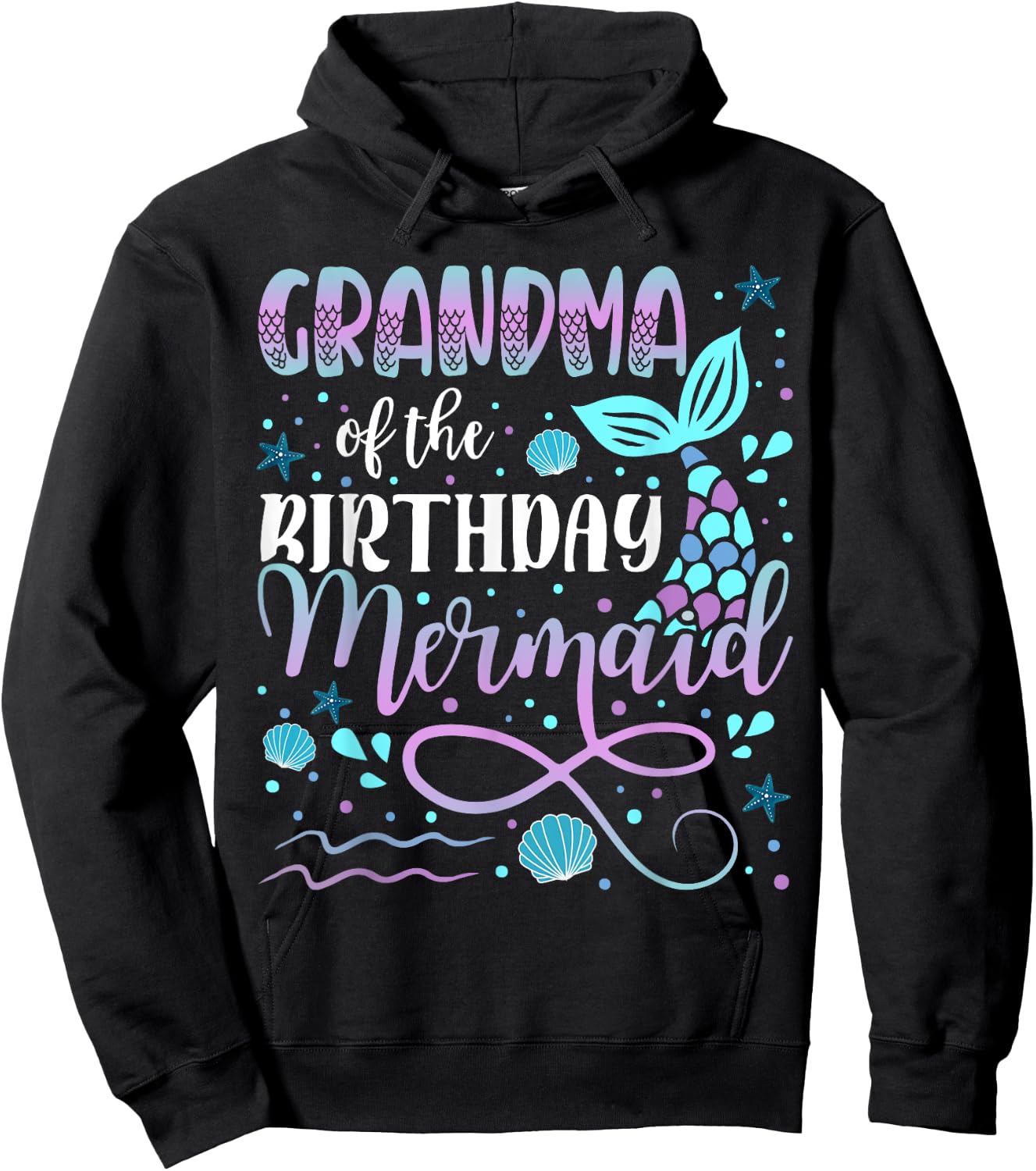 Grandma Of The Birthday Mermaid Matching Family Hoodie - Hoodie | Black