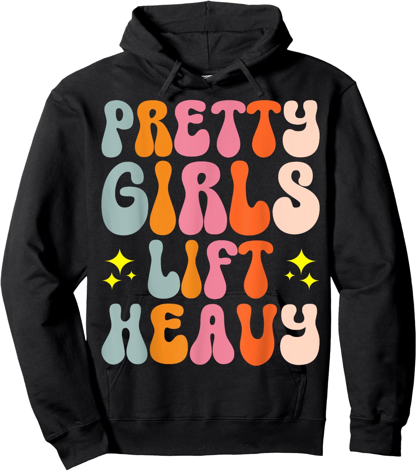 Pretty Girls Lift Heavy Hoodie - Hoodie | Black