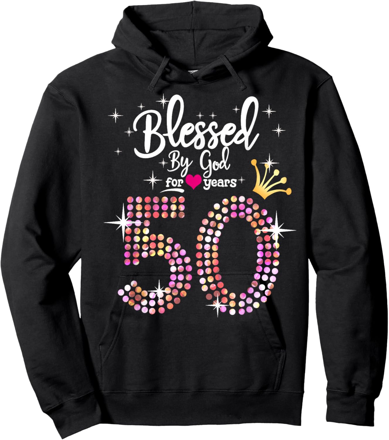 Blessed by God for 50 Years 50th Birthday Anniversary Hoodie - Hoodie | Black