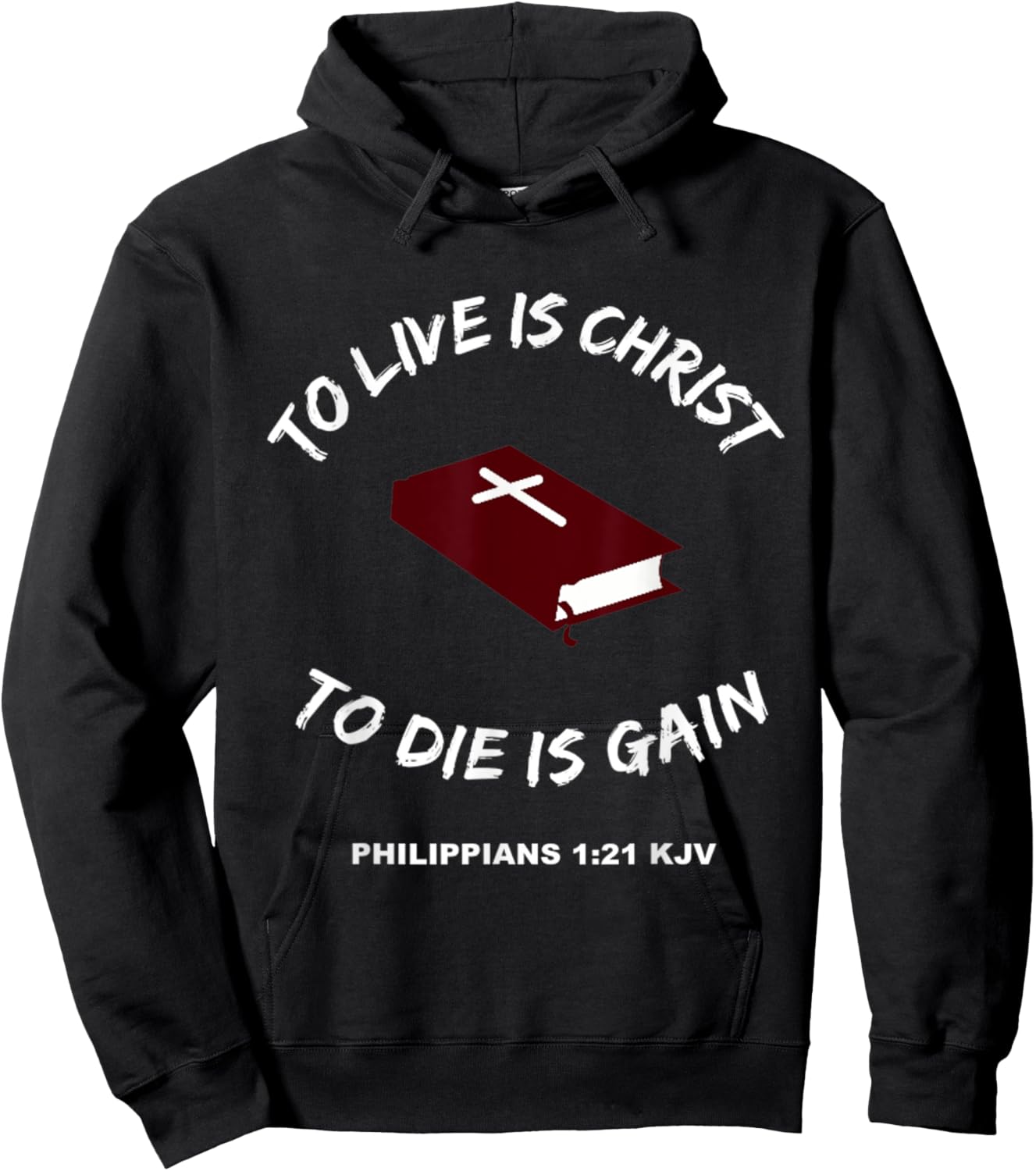 Christian Bible Scripture Verses Philippians 1:21 Hoodie - Hoodie | Black