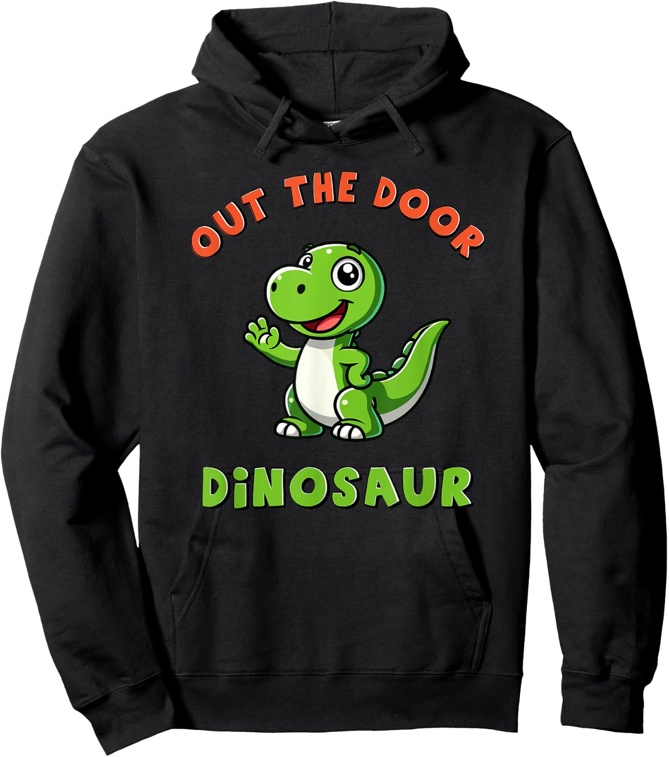 Out the Door Dinosaur Cute Little Dino Funny Meme Hoodie - Hoodie | Black