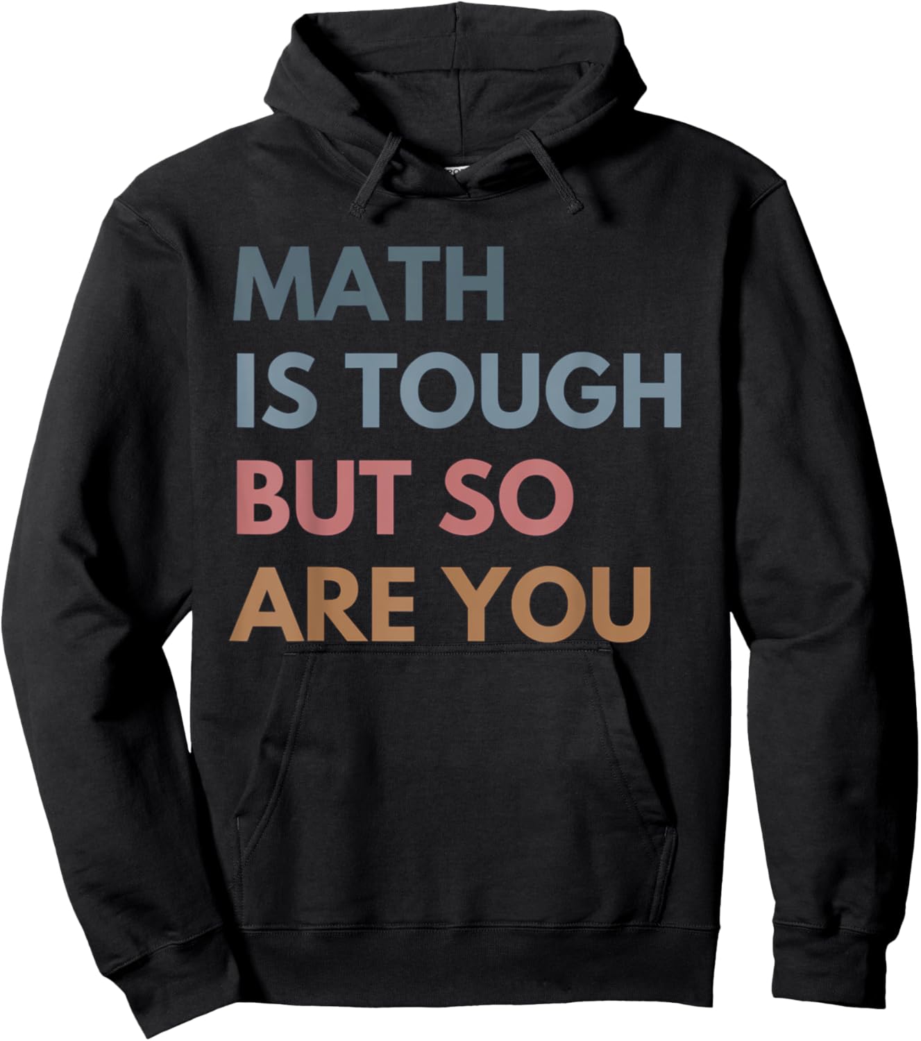 Women Math Is Tough But So Are You Math Teacher Mathematics Hoodie - Hoodie | Black