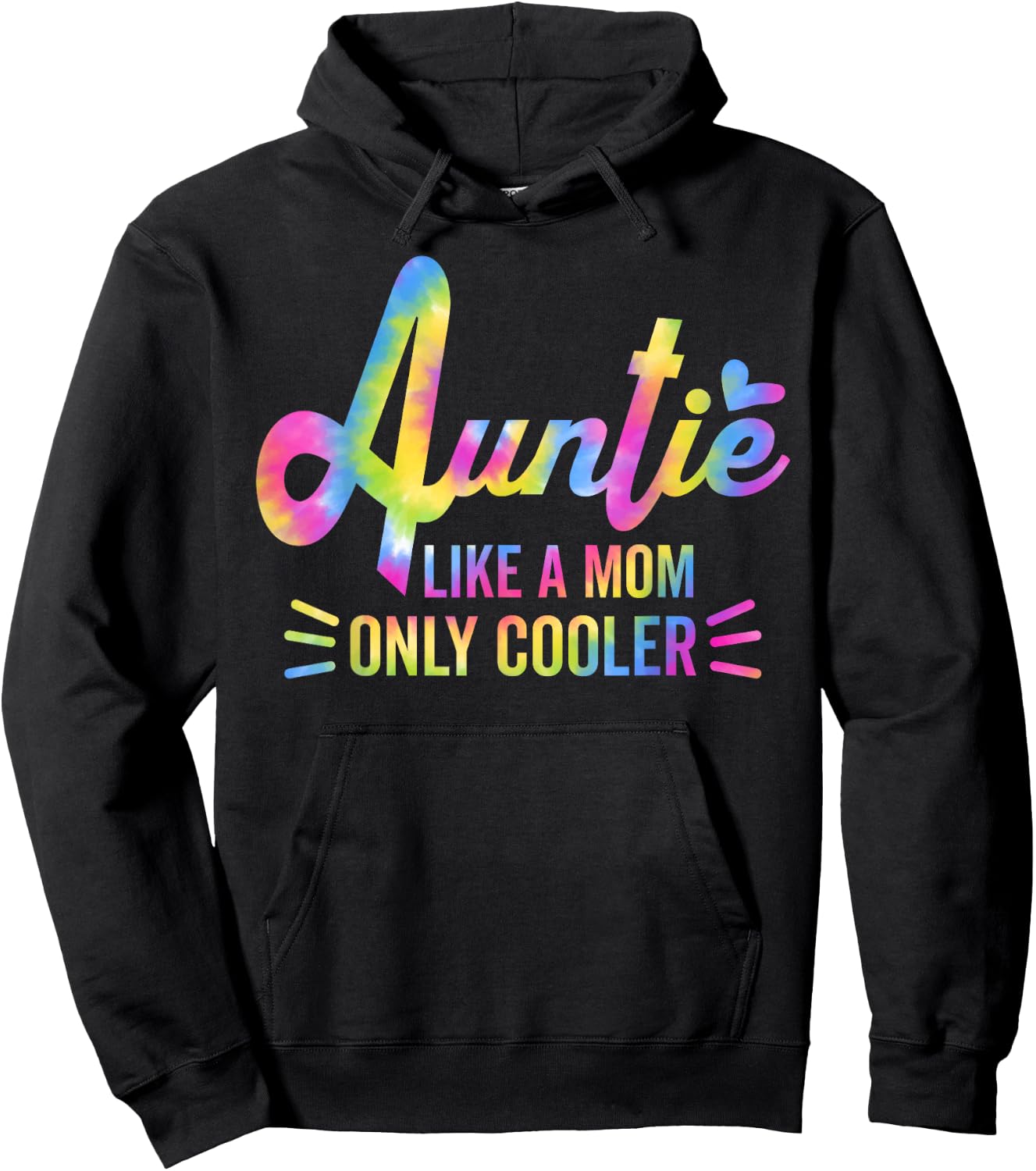Auntie Like A Mom But Cooler Tie Dye Funny Aunt From Niece Hoodie - Hoodie | Black