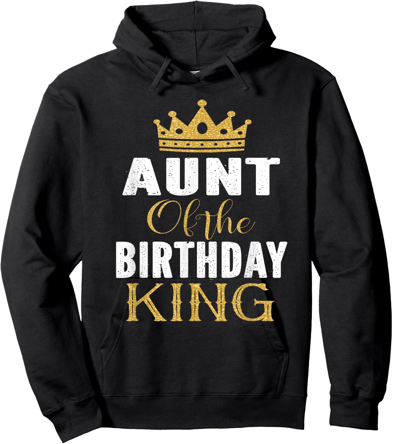 Aunt Of The Birthday King Boys Bday Party Gift Hoodie - Hoodie | Black