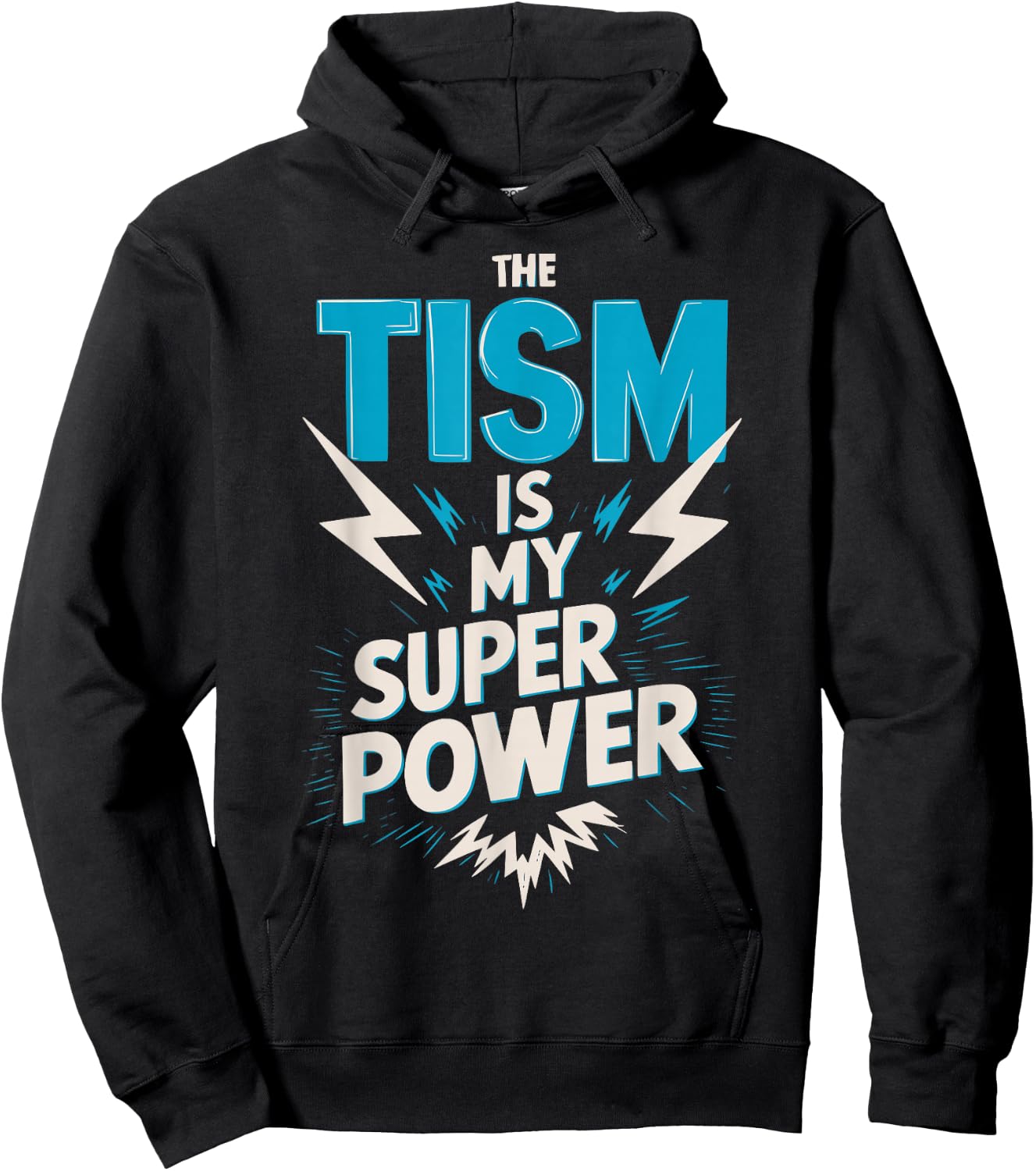 The Tism Autism is My Super Power Hoodie - Hoodie | Black