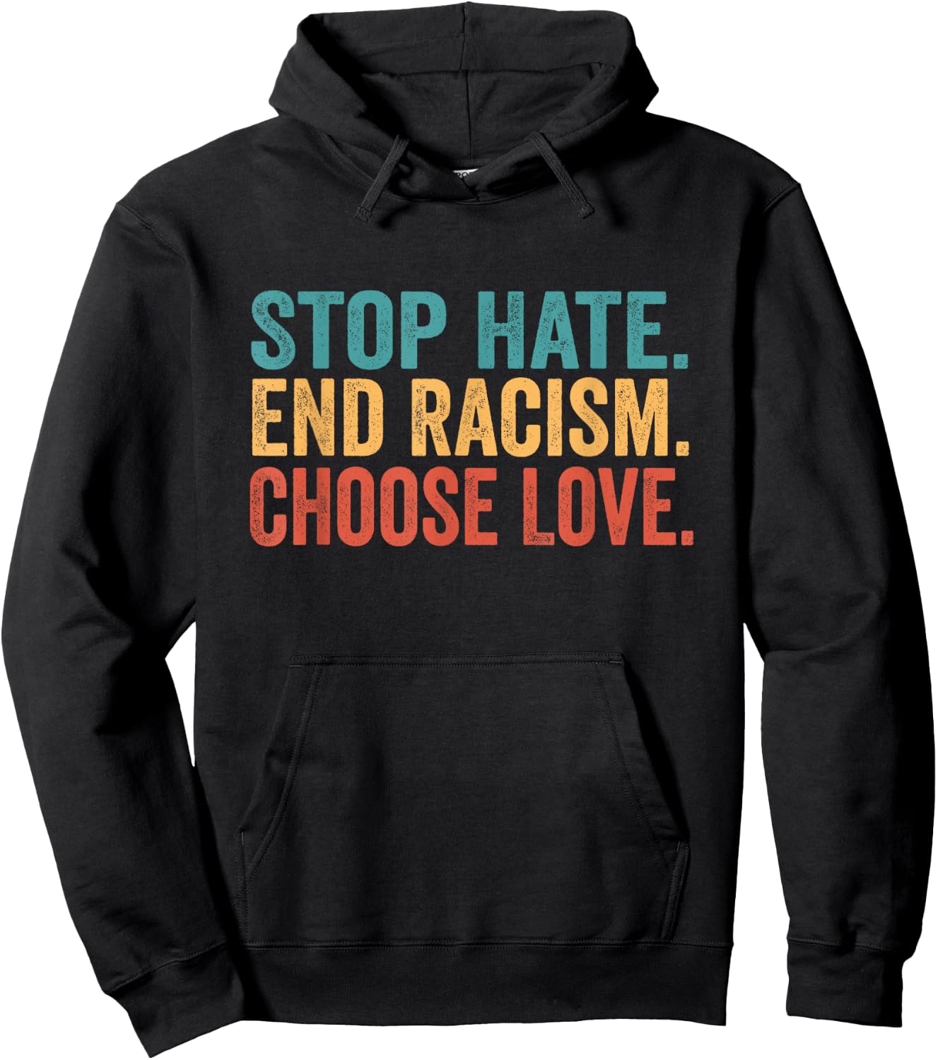 Stop Hate End Racism Choose Love Buffalo Hoodie - Hoodie | Black