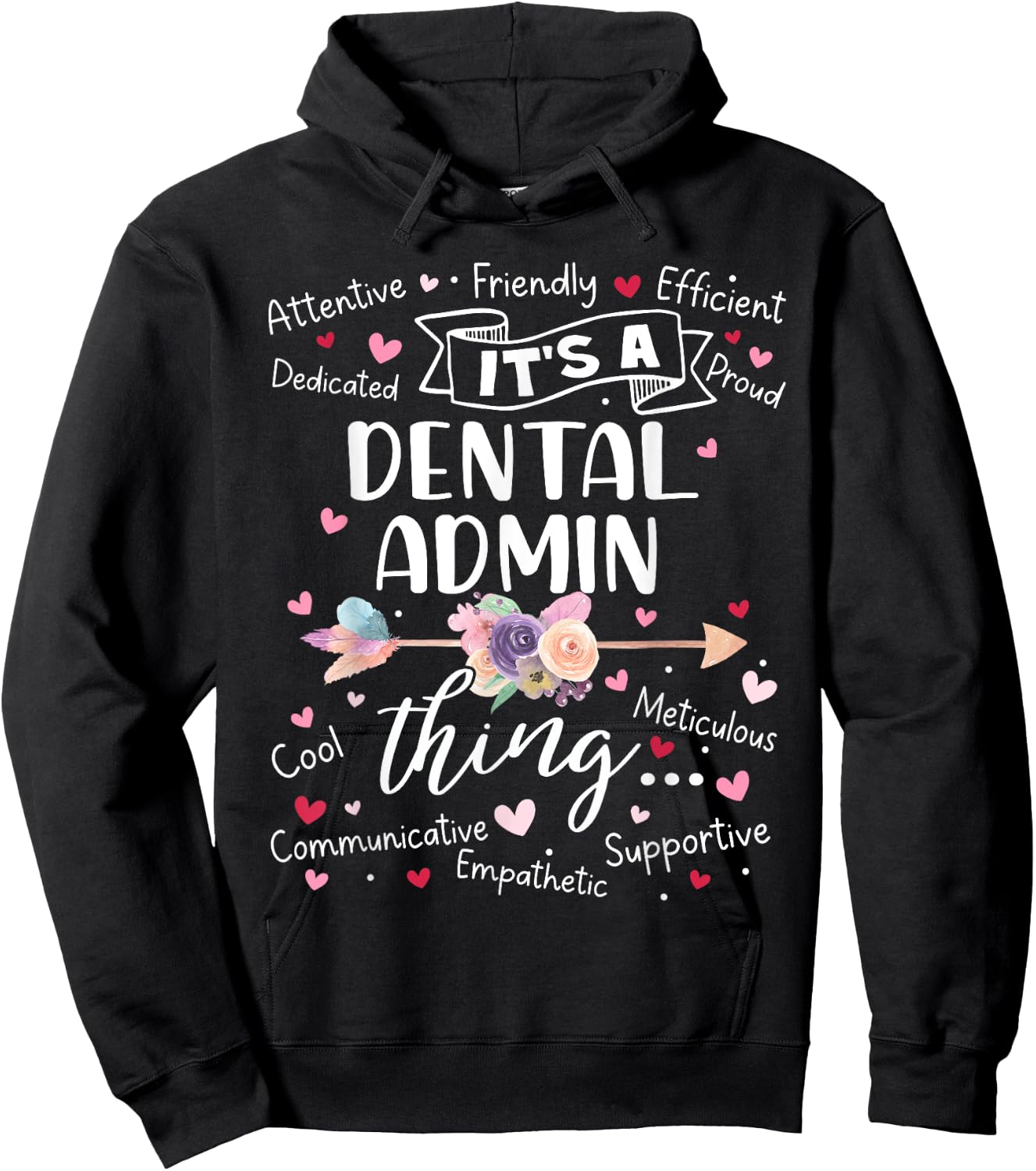 Dental Admin Squad Team Crew Mother's Day Women Girls Hoodie - Hoodie | Black