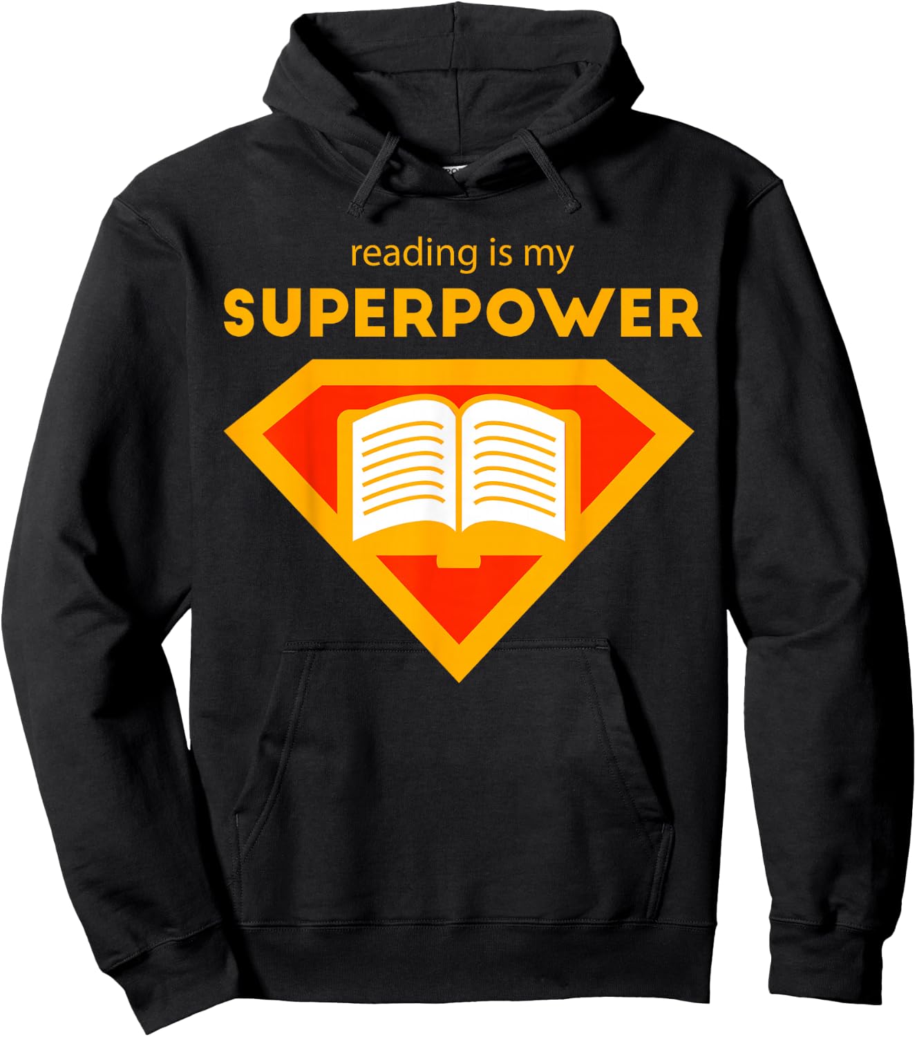 Reading is My Superpower Shirt | Cute Read More Gift Hoodie - Hoodie | Black