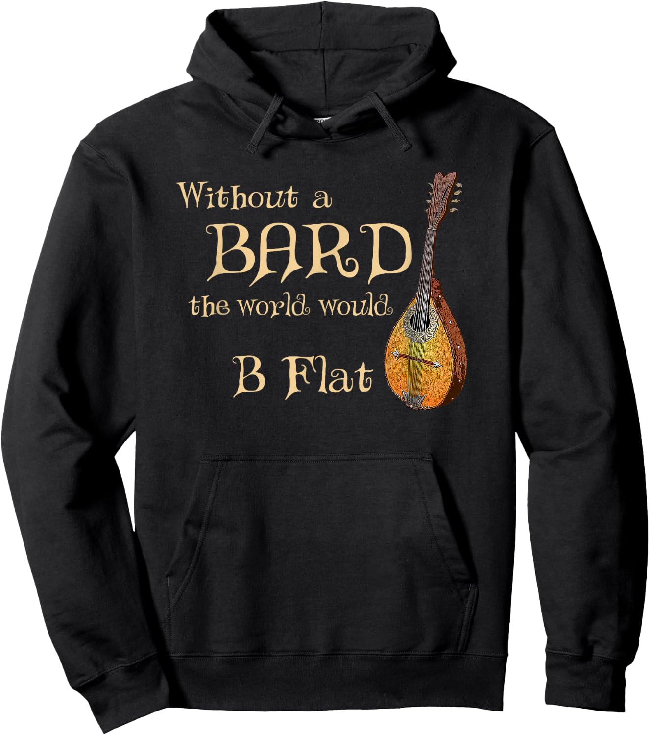 Bard Class Joke for Fantasy Games Player "B Flat" Pun Hoodie - Hoodie | Black