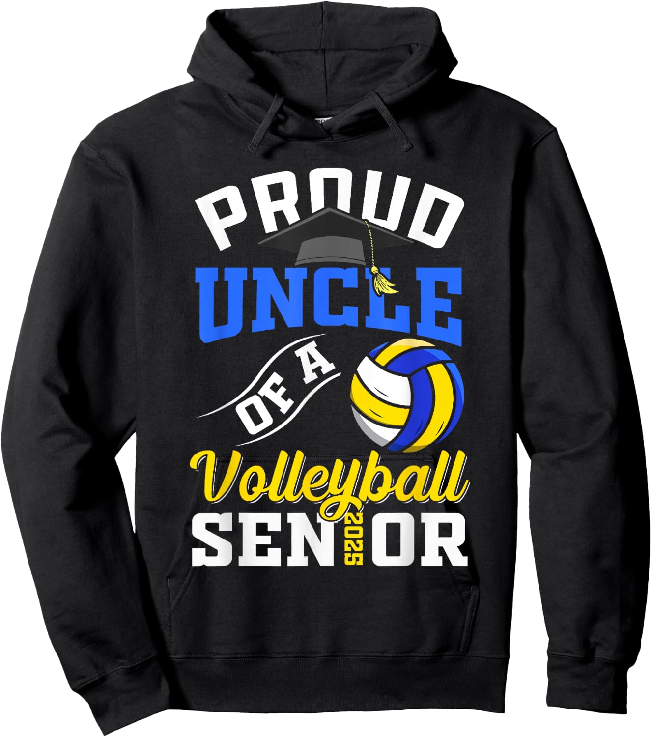 Proud uncle of a volleyball Senior class of 2025 graduation Hoodie - Hoodie | Black