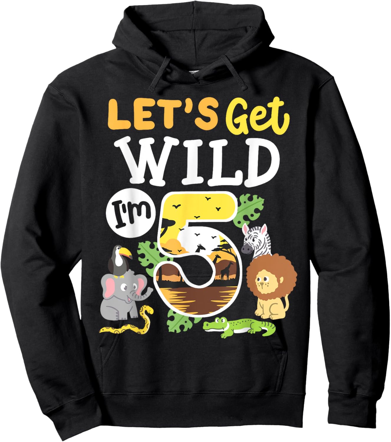 Jungle Safari Let's Get Wild 5th Birthday Zoo 5 Year Old Kid Hoodie - Hoodie | Black