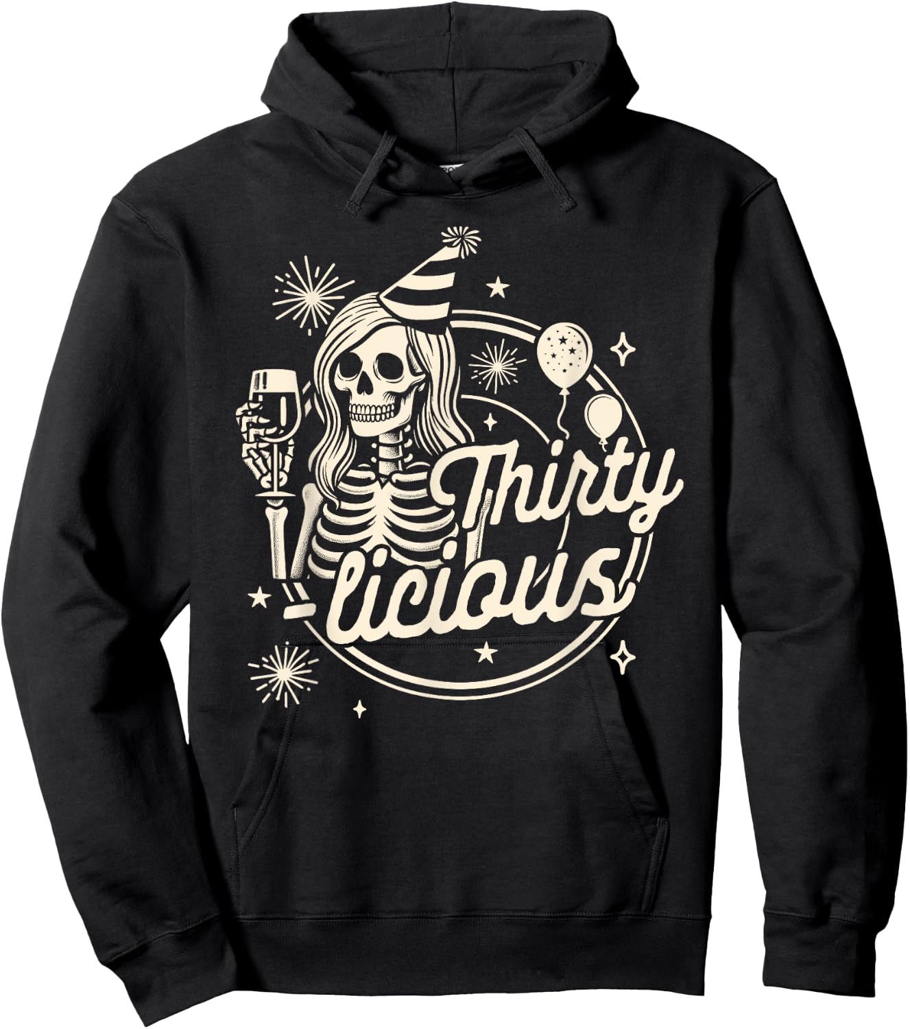 30th Birthday Girl Skeleton Drinking Birthday Thirty-licious Hoodie - Hoodie | Black
