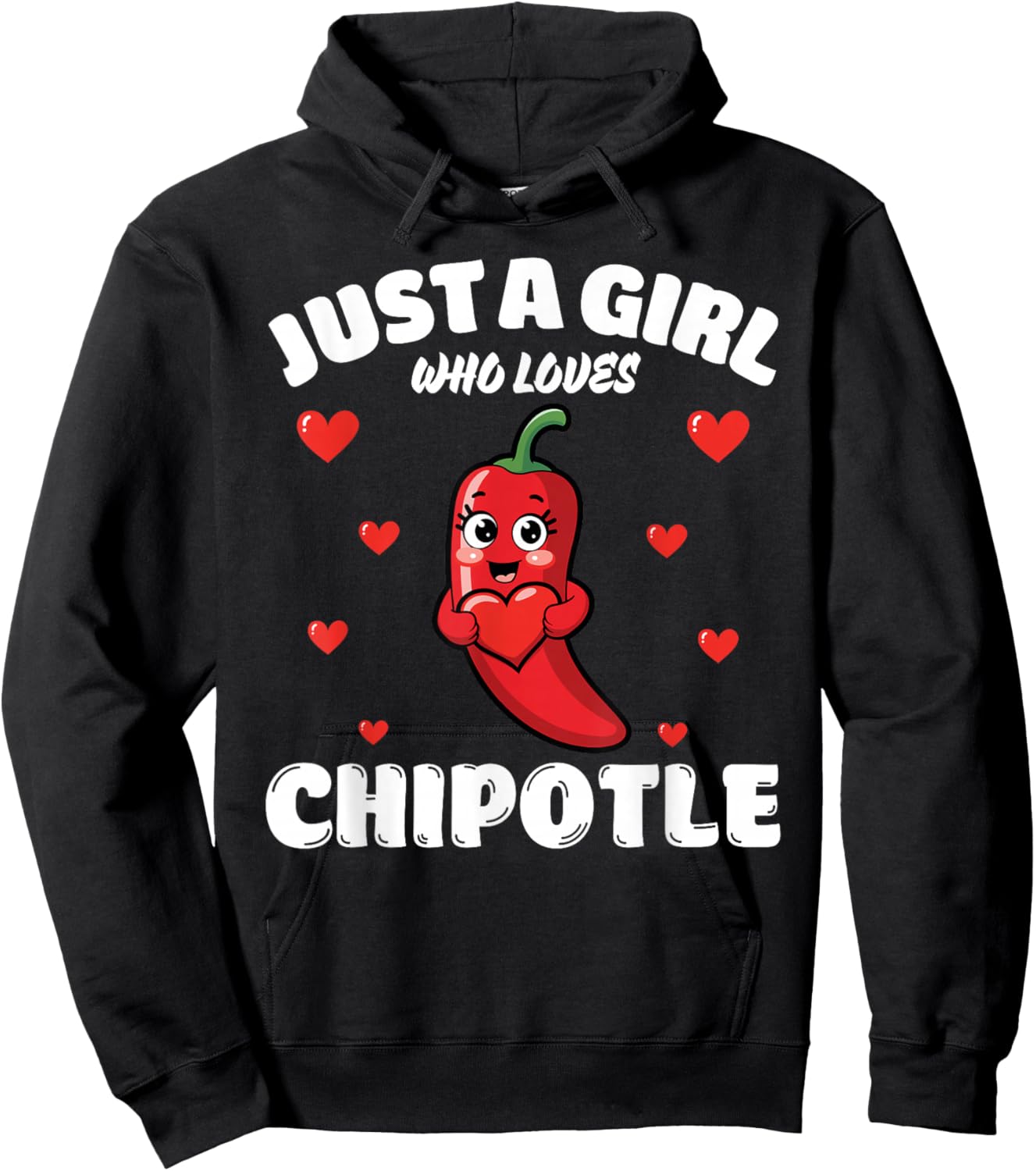 Just A Girl Who Loves Chipotle, Chipotle Lover Hoodie - Hoodie | Black