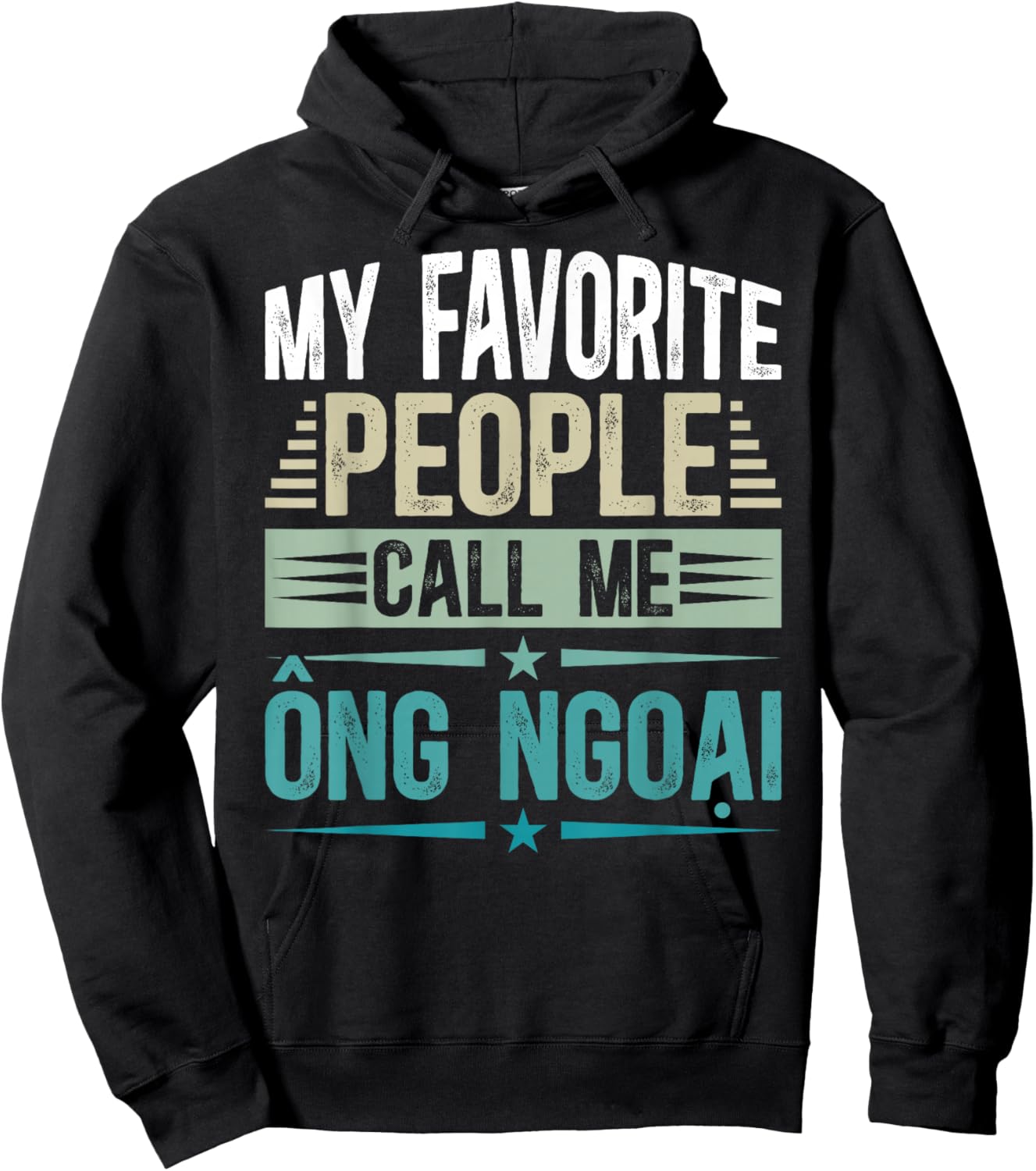 Favorite People Call Me Ong Ngoai Grandfather Ong Ngoai Hoodie - Hoodie | Black