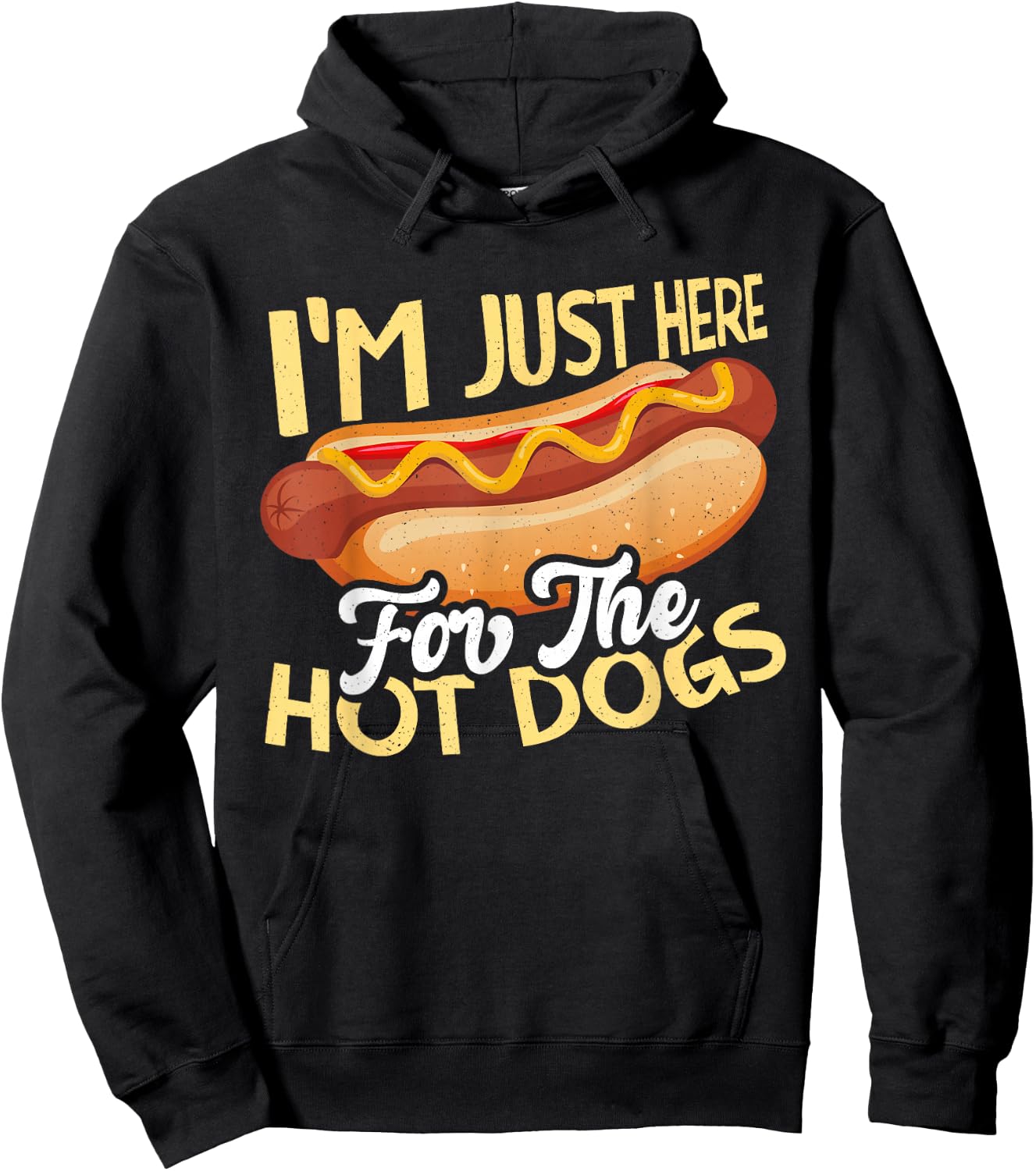 Funny Hot Dog Designs Women and Kids I'm Just Here for the Hot Dogs Black Small Hoodie - Hoodie | Black