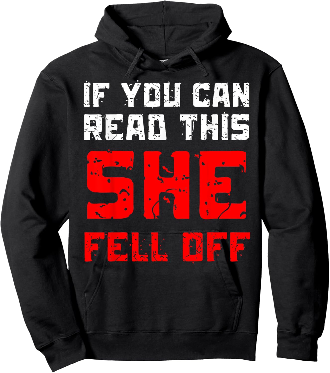 Men If You Can Read This She Fell Off Funny Biker Motorcycle Hoodie - Hoodie | Black
