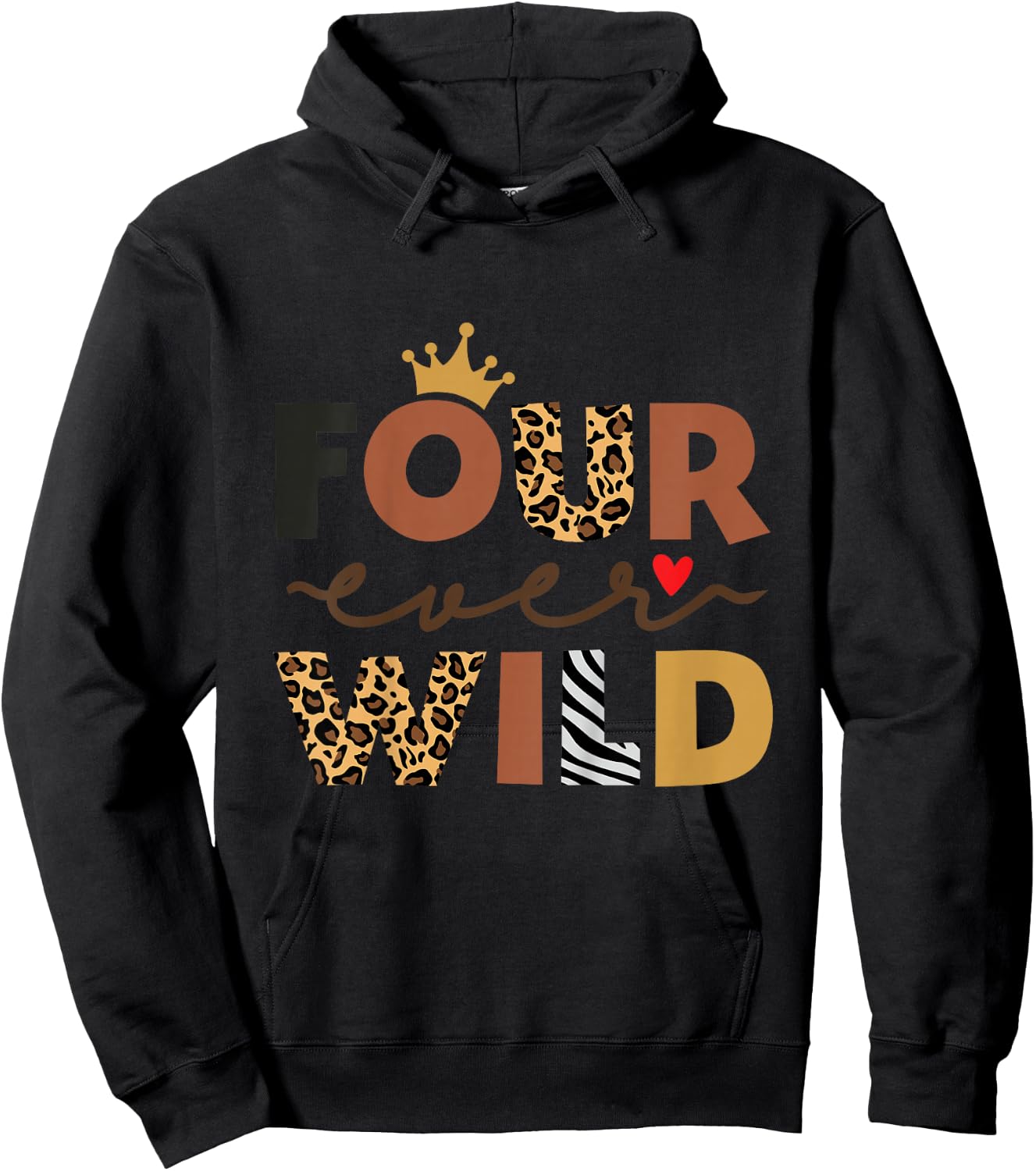 Kids Four Ever Wild Pink 4th Birthday Girl Crown Leopard Hoodie - Hoodie | Black