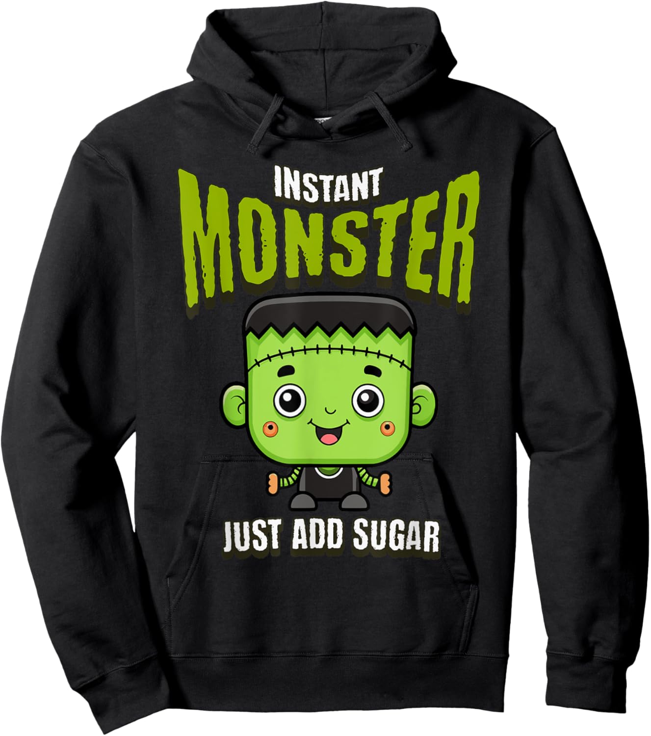 Cute Frankenstein Instant Monster Just Add Sugar Halloween Hoodie - Hoodie | Black