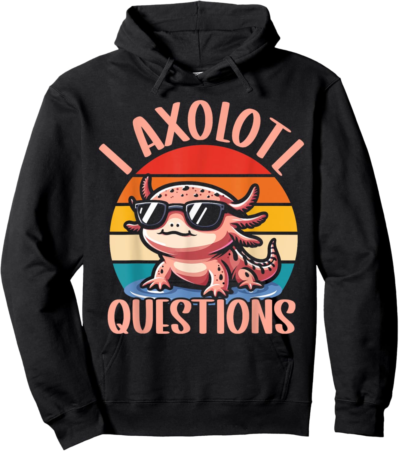 I Axolotl Questions Shirt Kids Axolotl Gifts For Boys Hoodie - Hoodie | Black