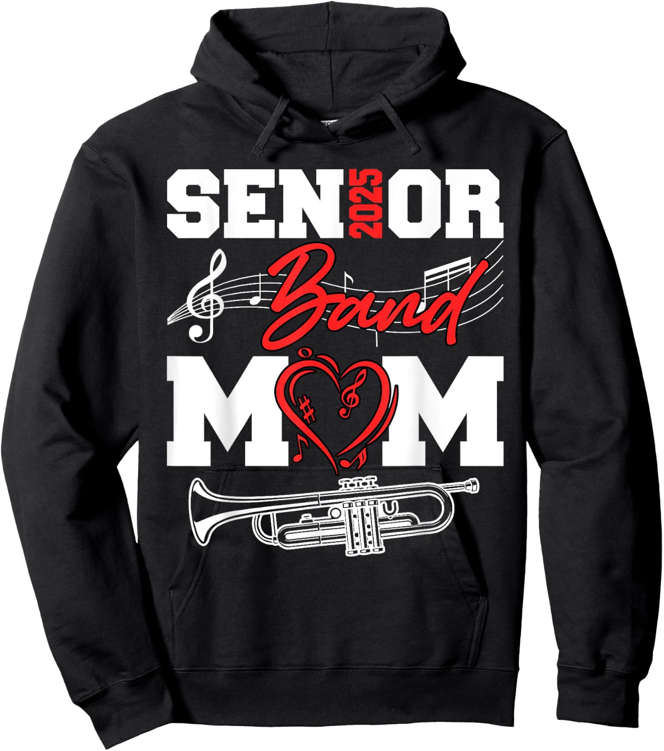 Senior Band Mom 2025 Marching Band Class of 2025 Trumpet Hoodie - Hoodie | Black