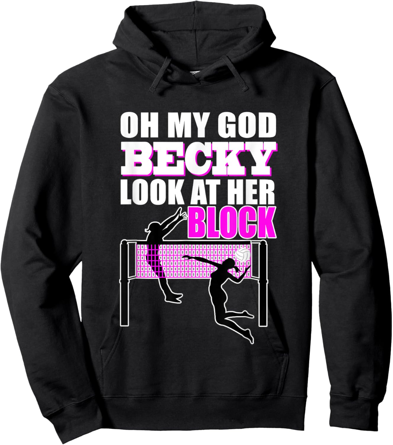 Funny Volleyball Shirt OMG Becky Look at Her Block Hoodie - Hoodie | Black