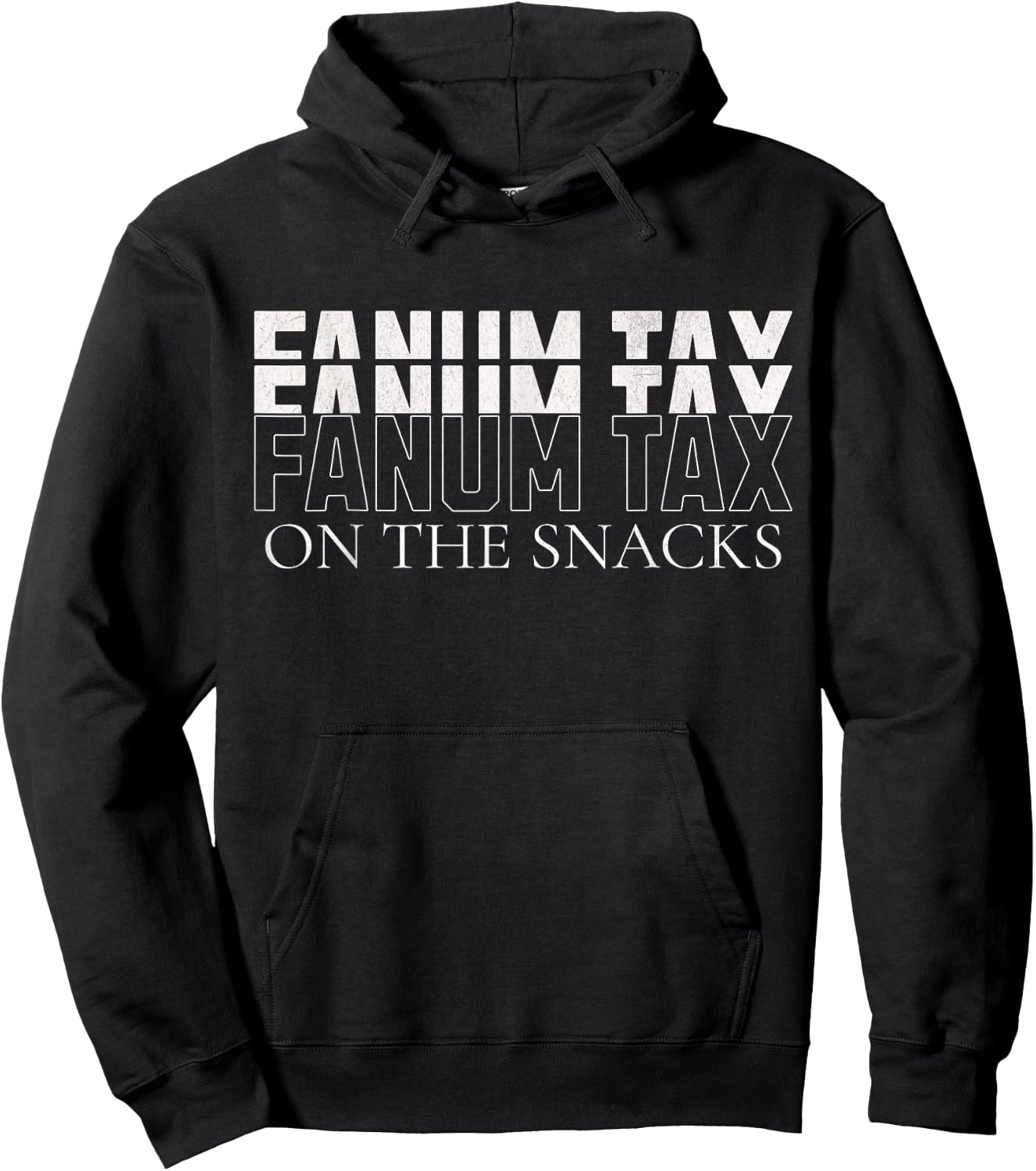 Fanum Tax On The Snacks Hoodie - Hoodie | Black