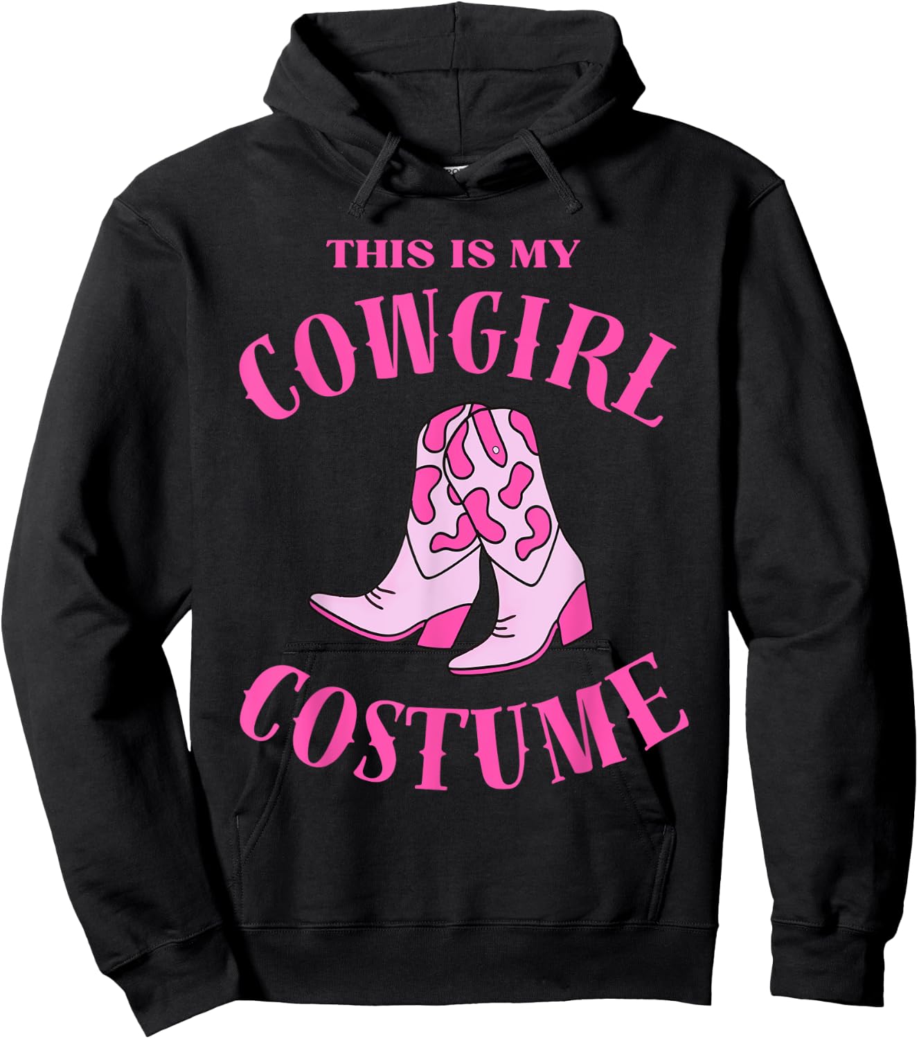 This Is My Cowgirl Costume Women Western Cowboy Rodeo Hoodie - Hoodie | Black