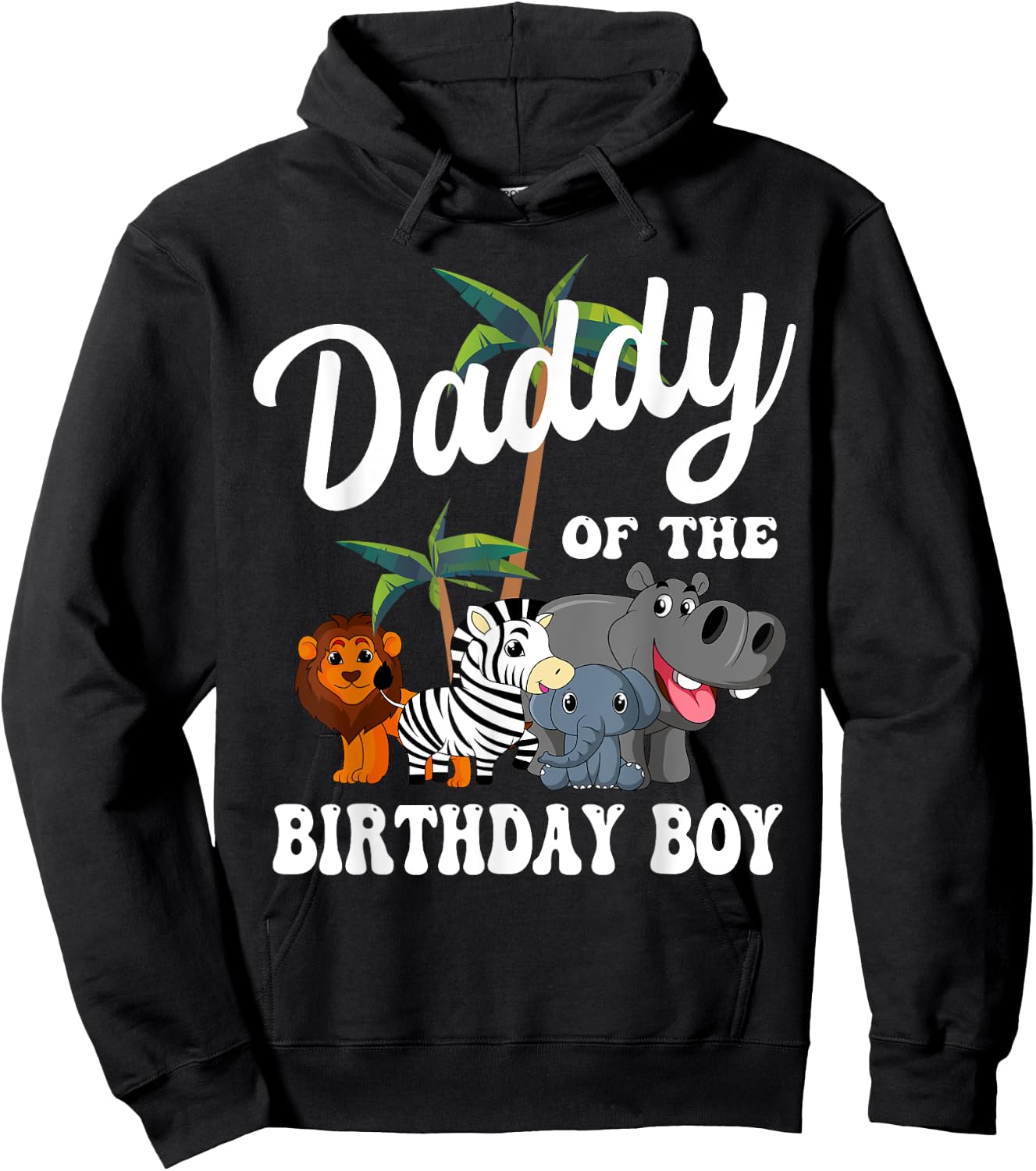 Daddy of the Birthday Boy Zoo Bday Safari Celebration Hoodie - Hoodie | Black