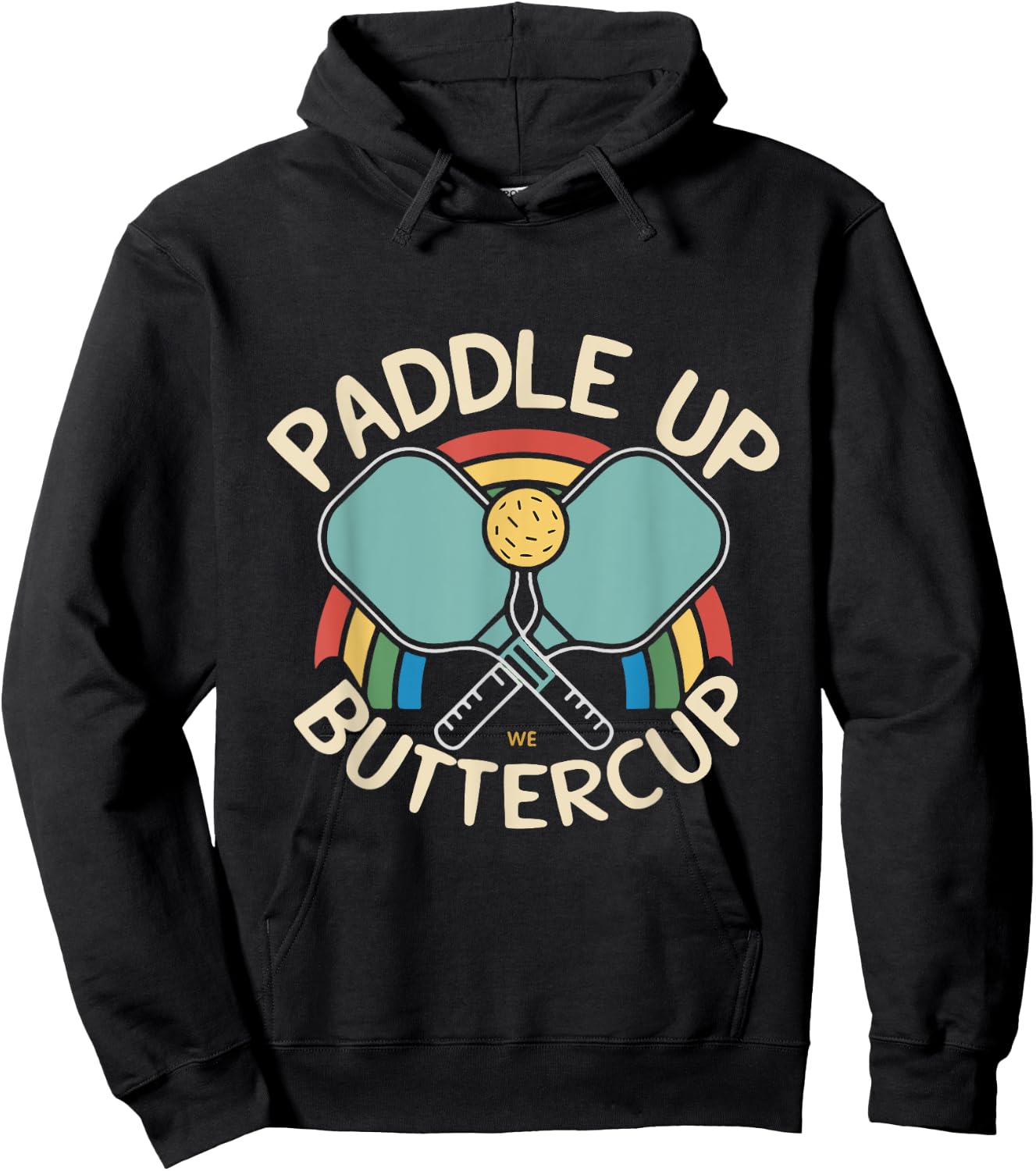 Funny Paddle Up Buttercup For Pickleball Enthusiasts Hoodie - Hoodie | Black