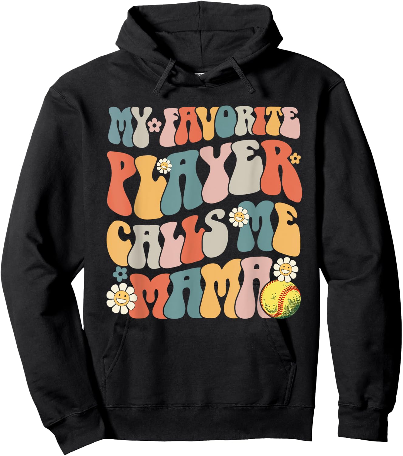 My Favorite Softball Player Calls Me Mama Mother's Day Hoodie - Hoodie | Black
