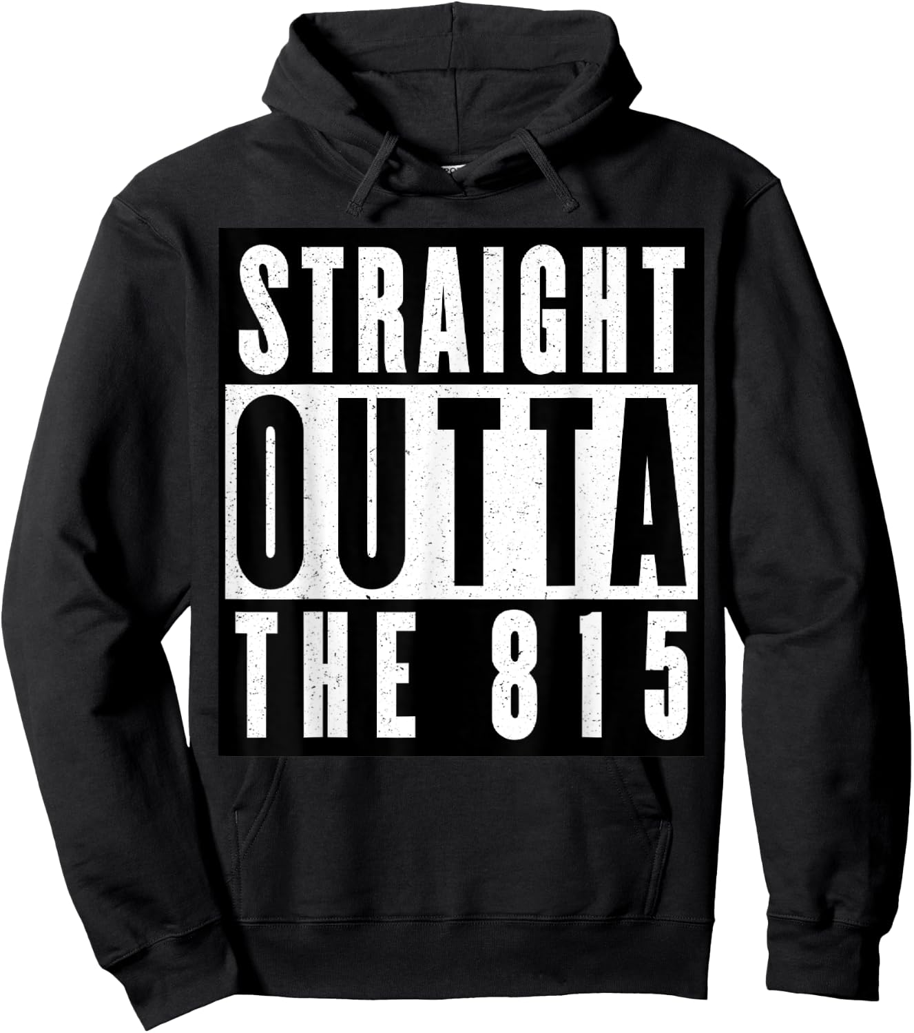 Straight Outta The 815 Illinois Hoodie - Hoodie | Black