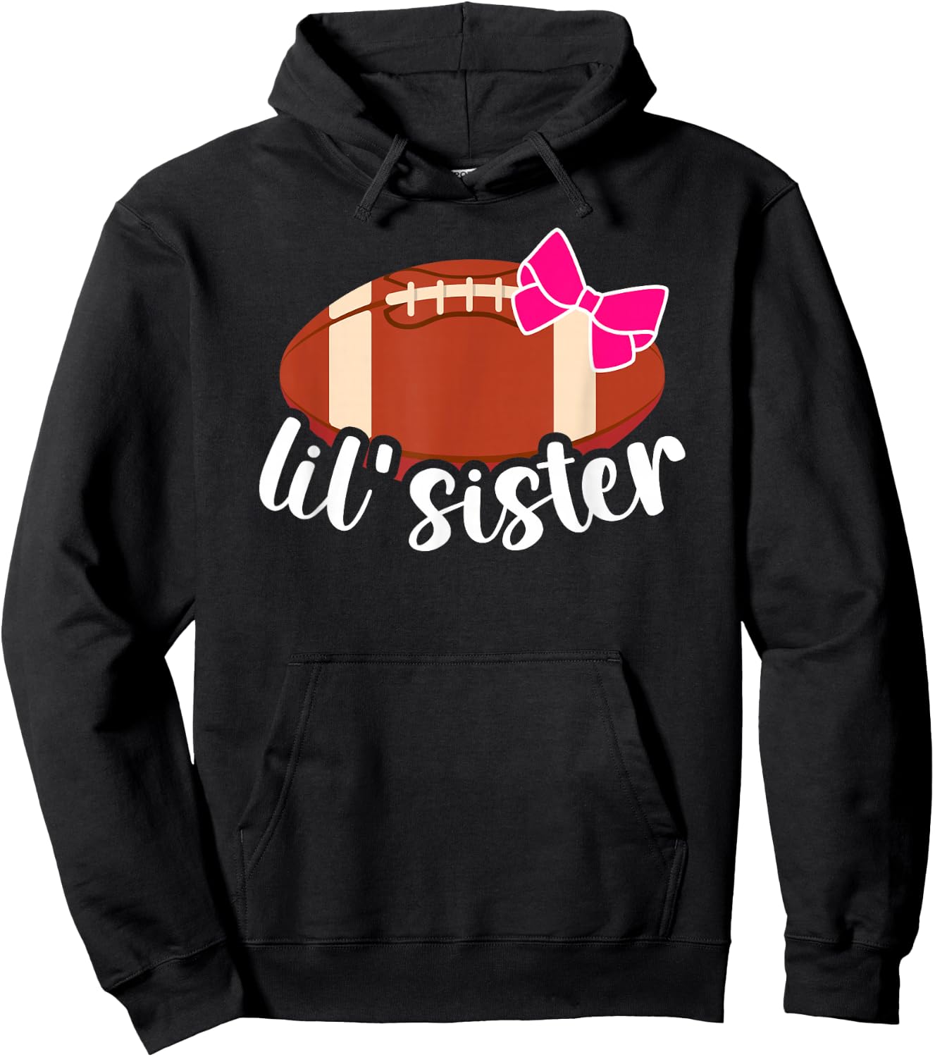 Lil' Sister Football Sister Of A Football Player Hoodie - Hoodie | Black