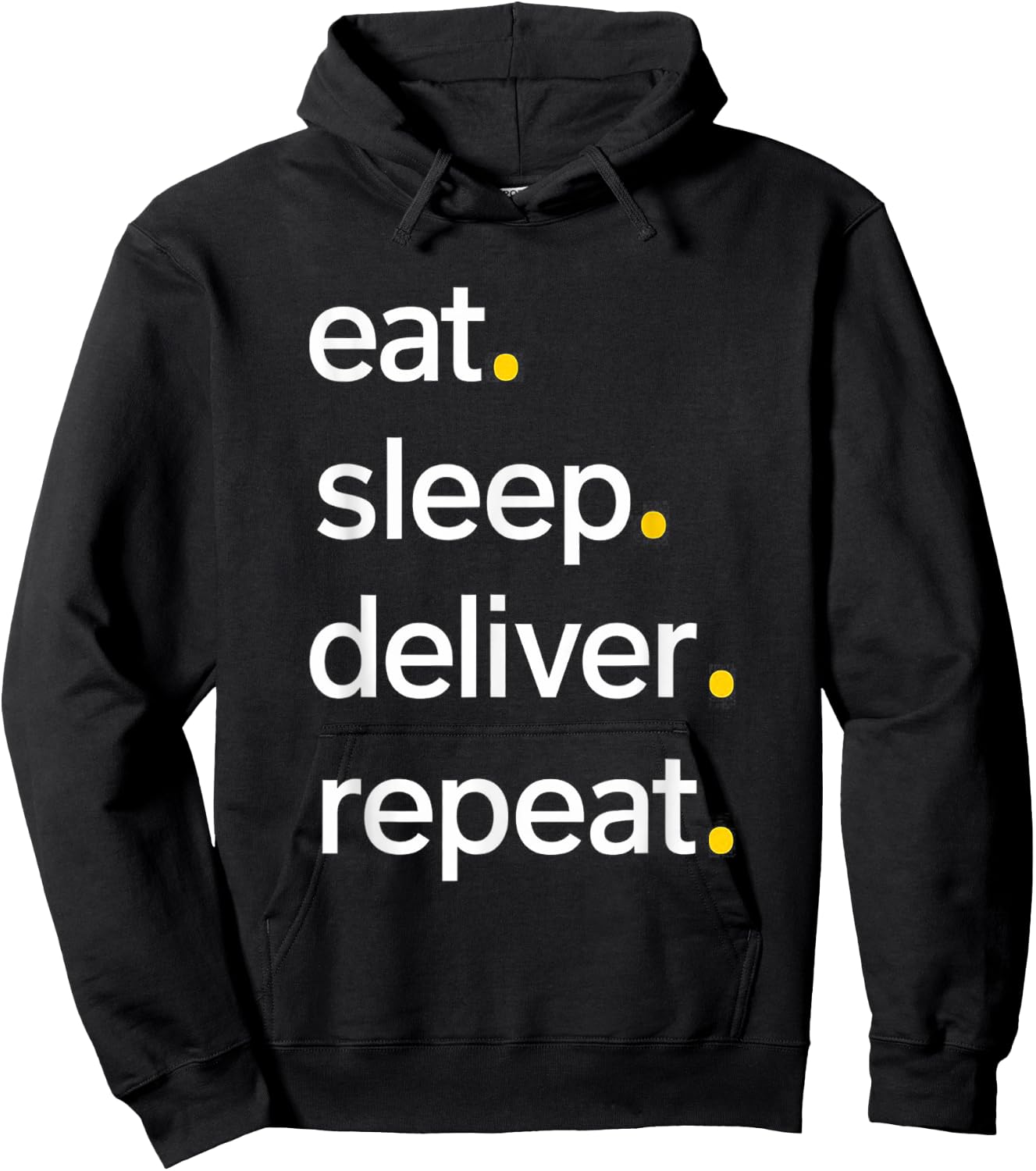 Eat Sleep Deliver Repeat Hoodie - Hoodie | Black